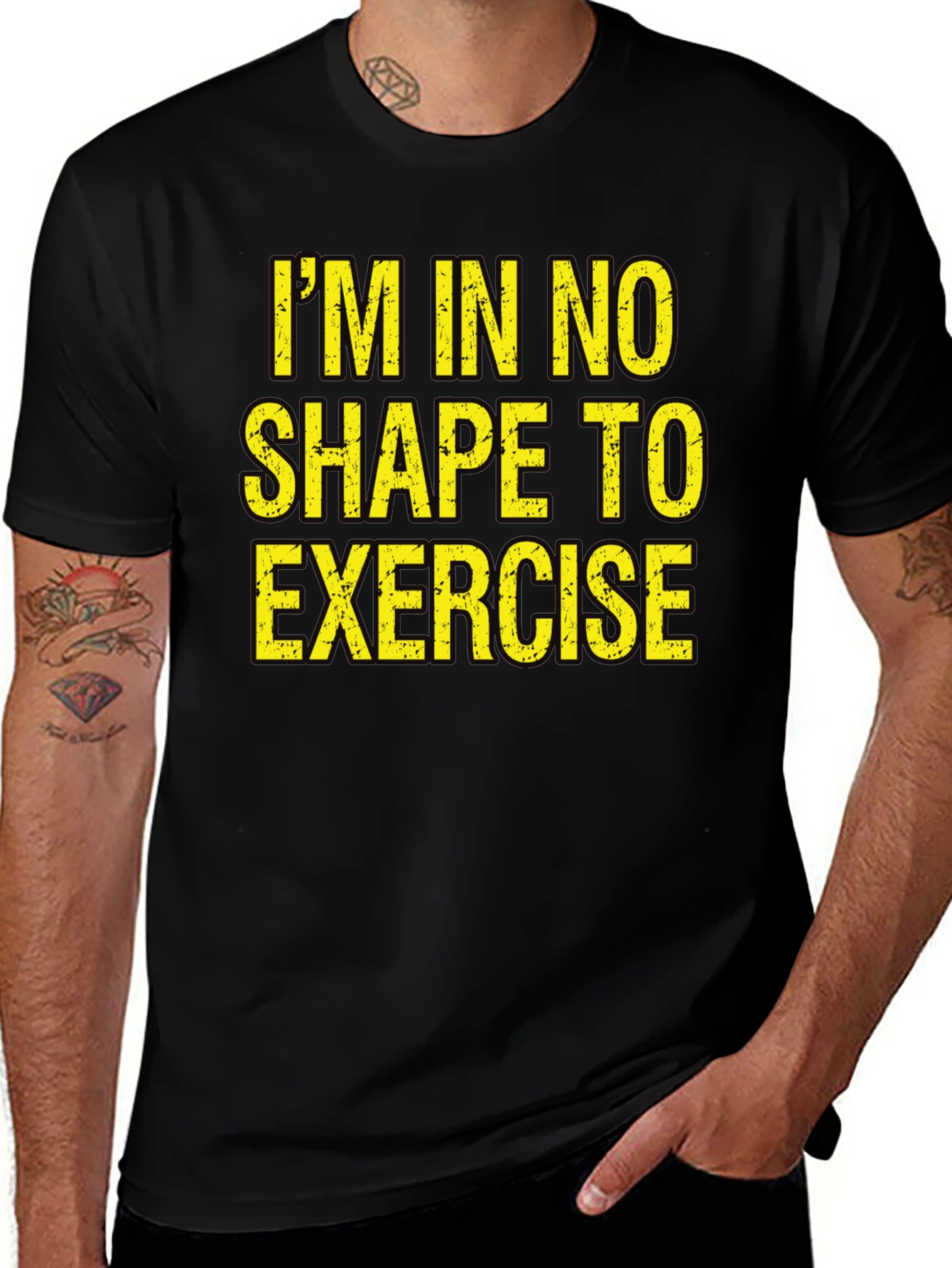 Variant 19 of I'm In No Shape To Exercise T-Shirt