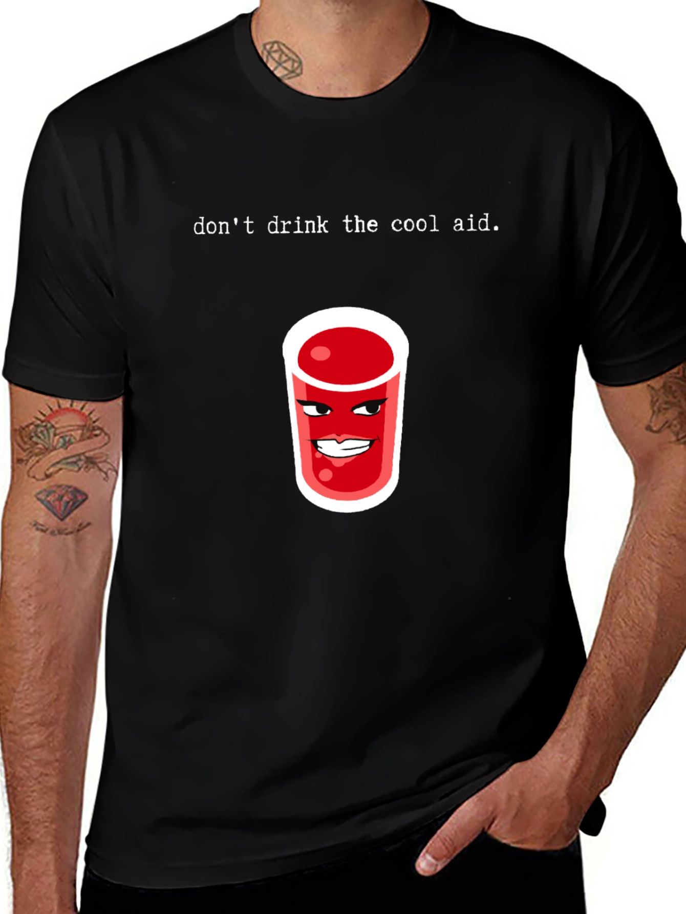 Variant 16 of Don't Drink the Cool Aid Graphic Tee