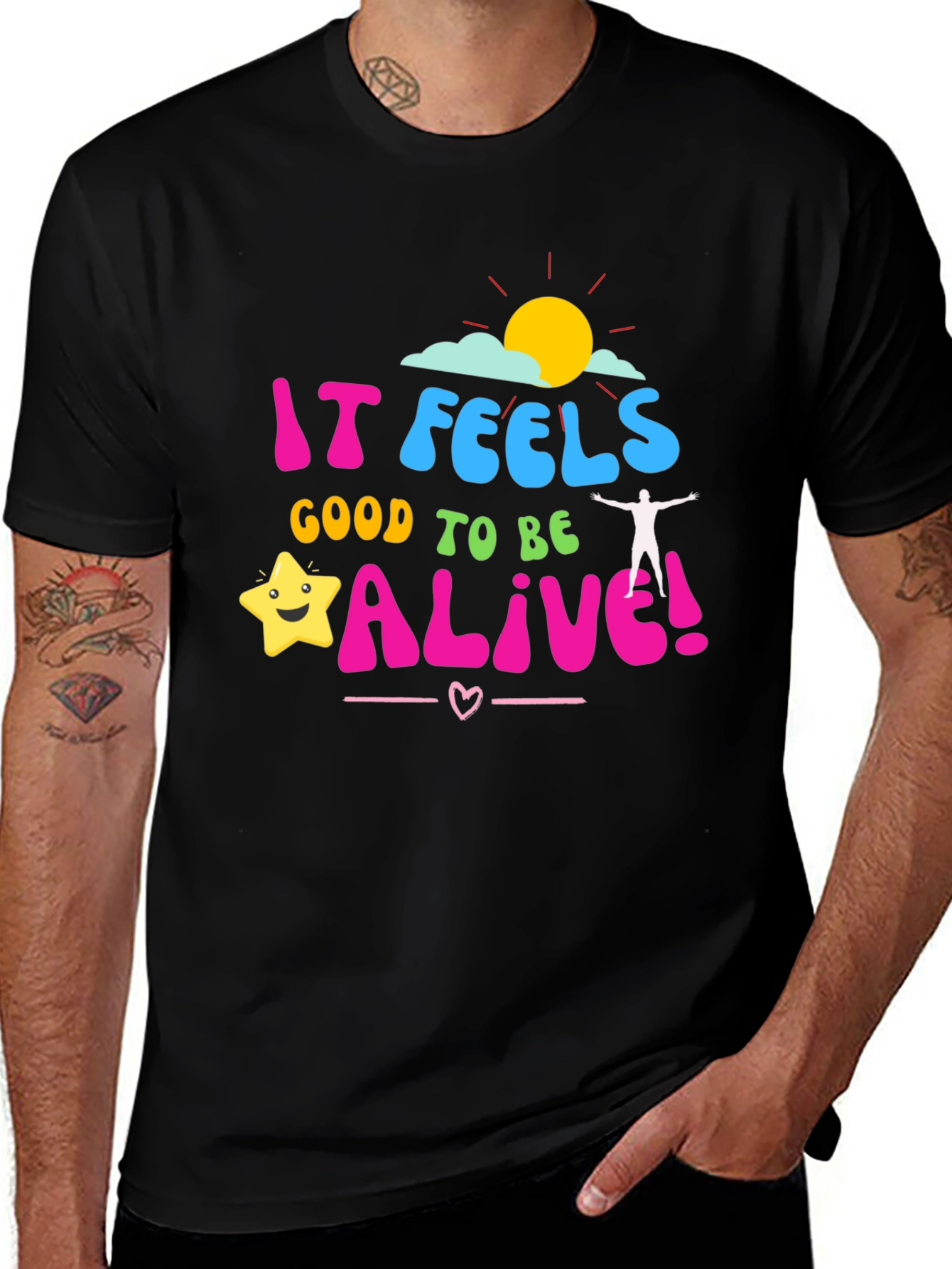 Variant 23 of It Feels Good to be Alive! Graphic Tee