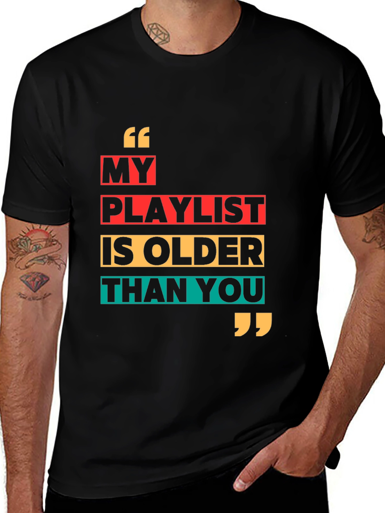 Variant 4 of My Playlist Is Older Than You Graphic T-Shirt
