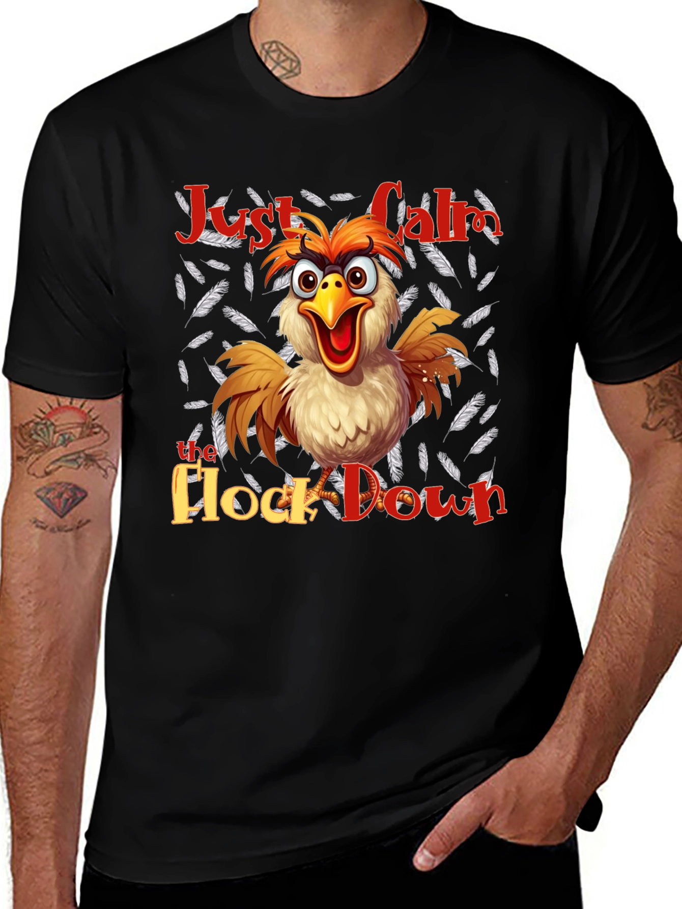 Variant 14 of Funny Chicken T-Shirt - Just Calm the Flock Down