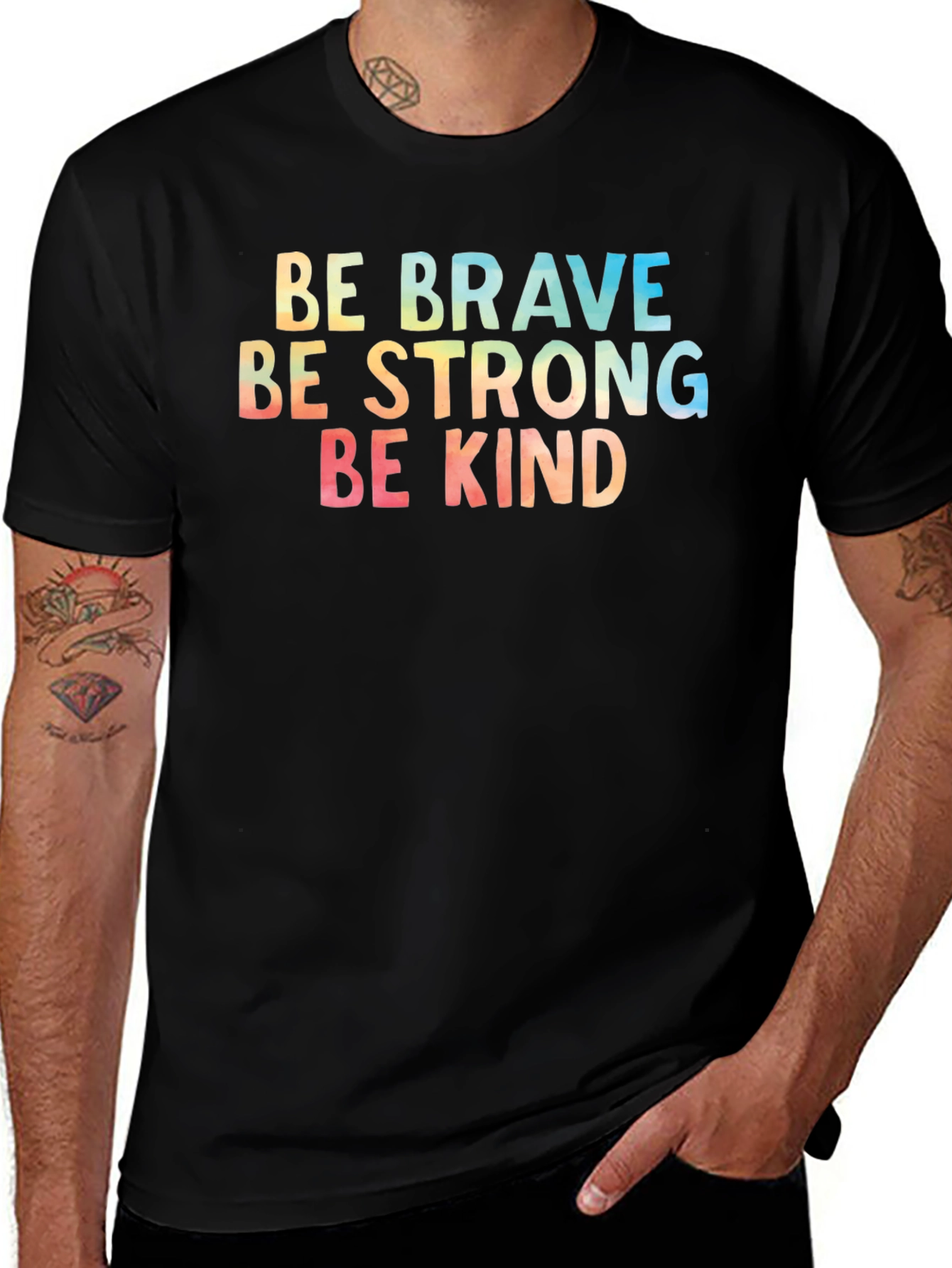 Variant 28 of Be Brave, Strong, Kind T-Shirt