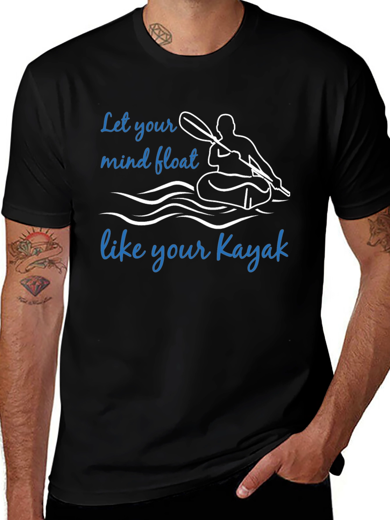 Variant 17 of Kayak T-Shirt: Let Your Mind Float Like Your Kayak