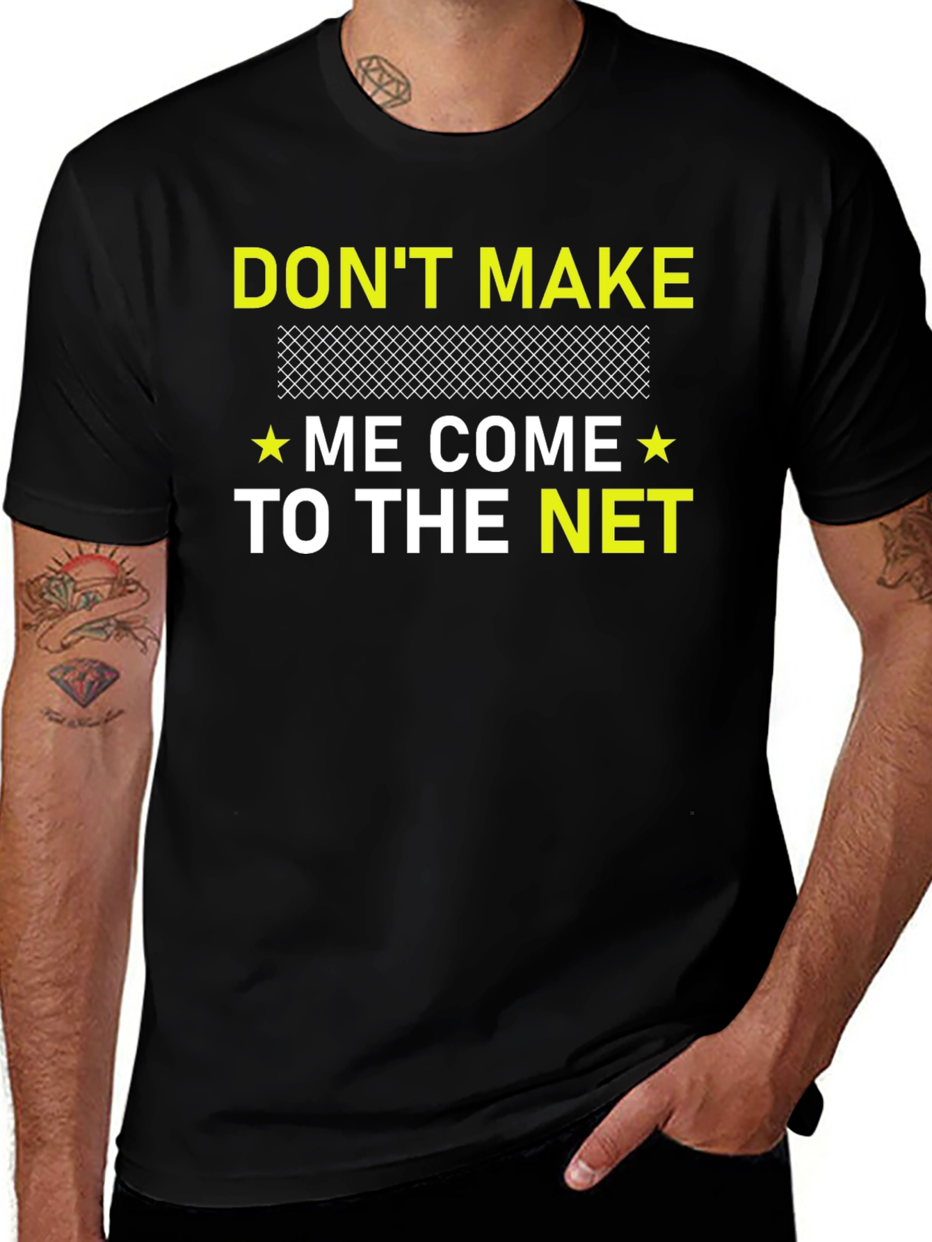 Variant 29 of Don't Make Me Come to the Net Black T-Shirt