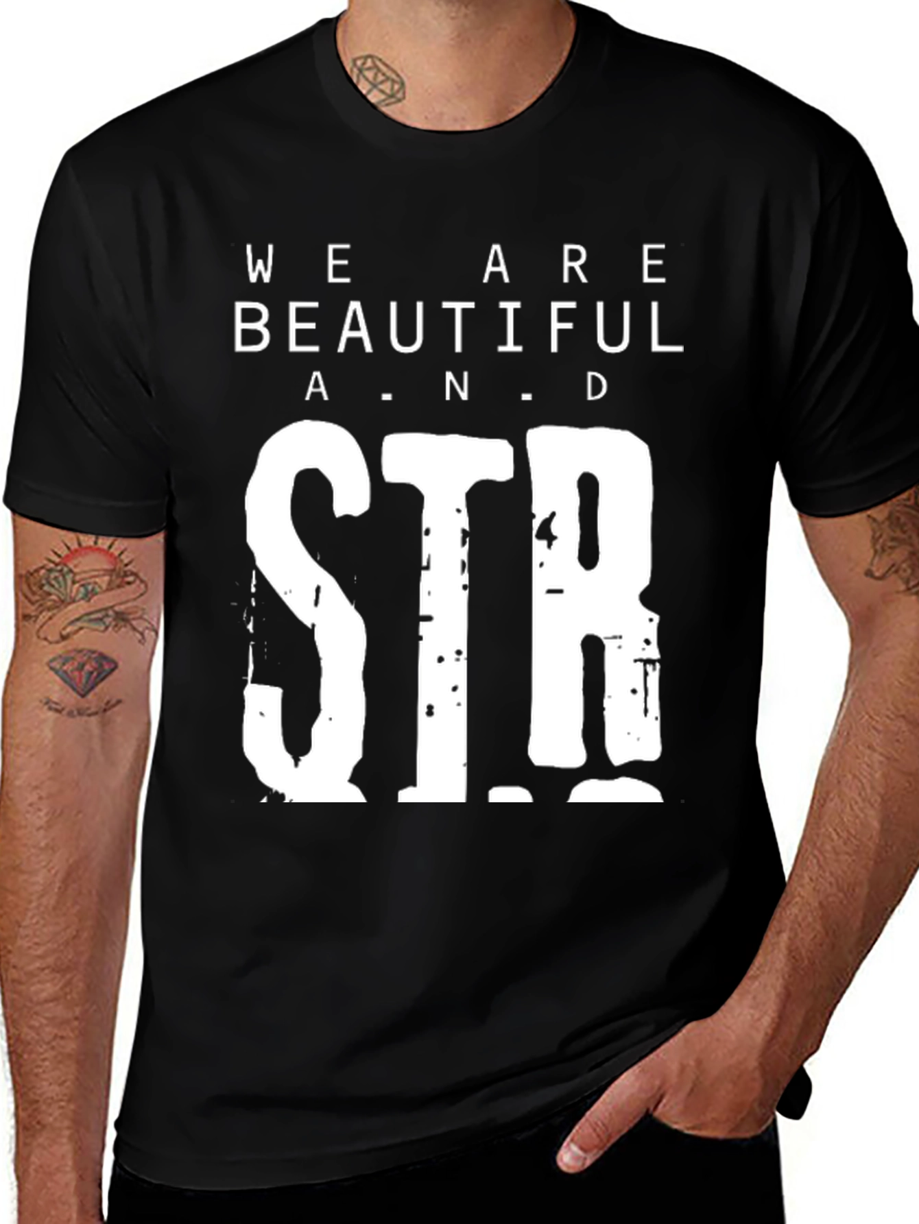 Variant 28 of We Are Beautiful and Strong Graphic Tee