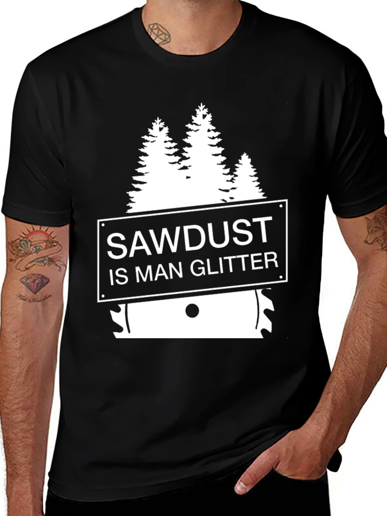 Variant 13 of Sawdust is Man Glitter T-Shirt - Woodworker Apparel