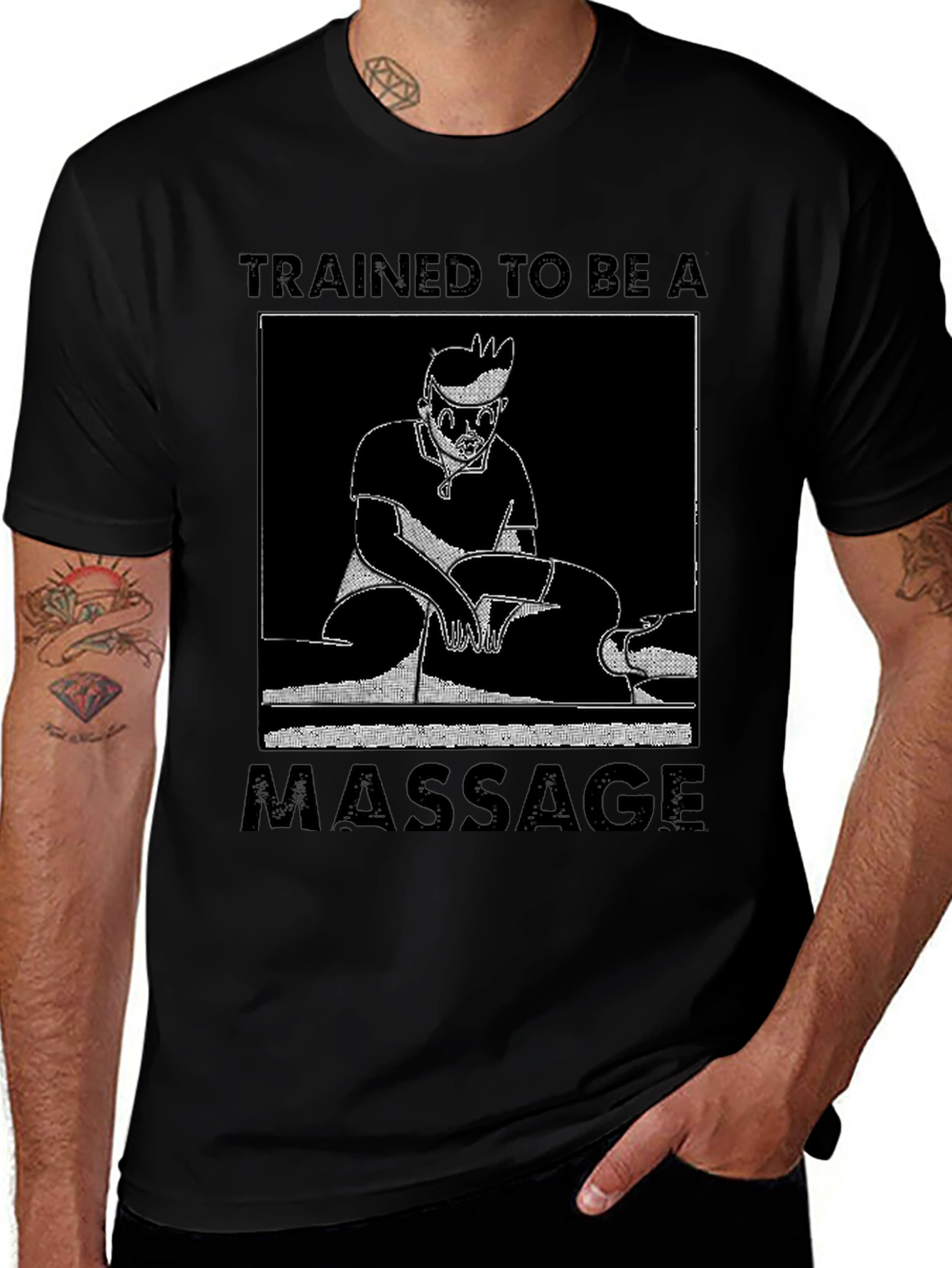 Variant 8 of Trained To Be A Massage T-Shirt