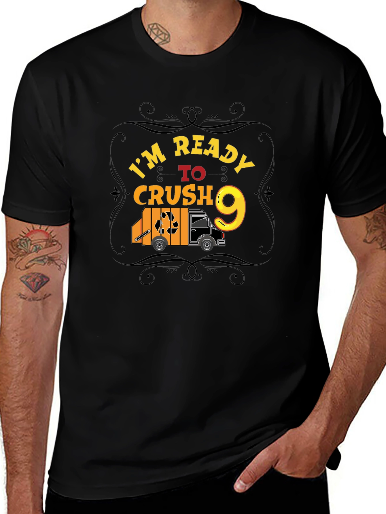 Variant 9 of I'm Ready to Crush 9 T-Shirt