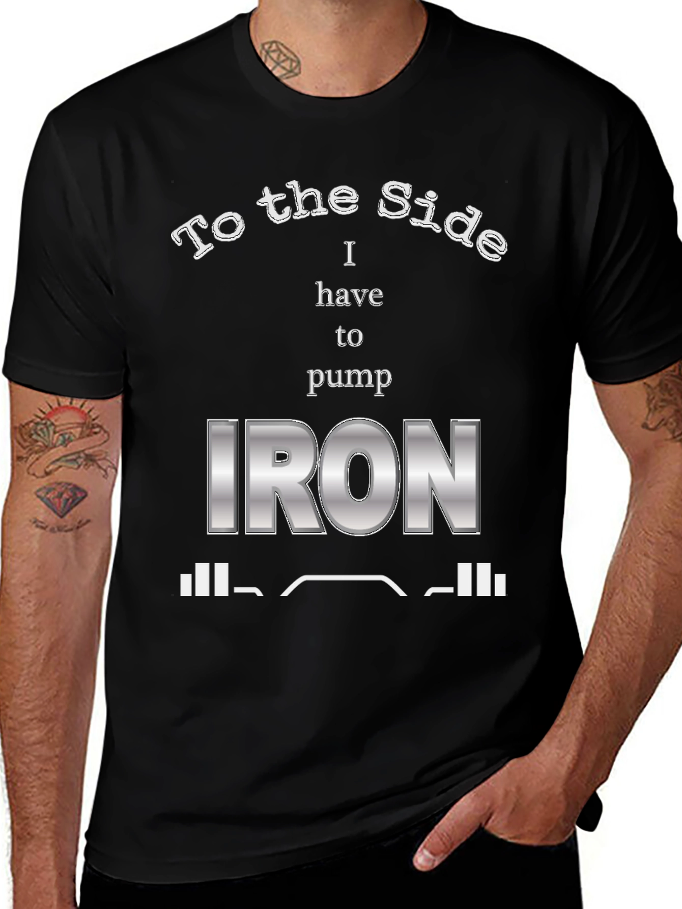 Variant 3 of To the Side I Have to Pump Iron Graphic Tee