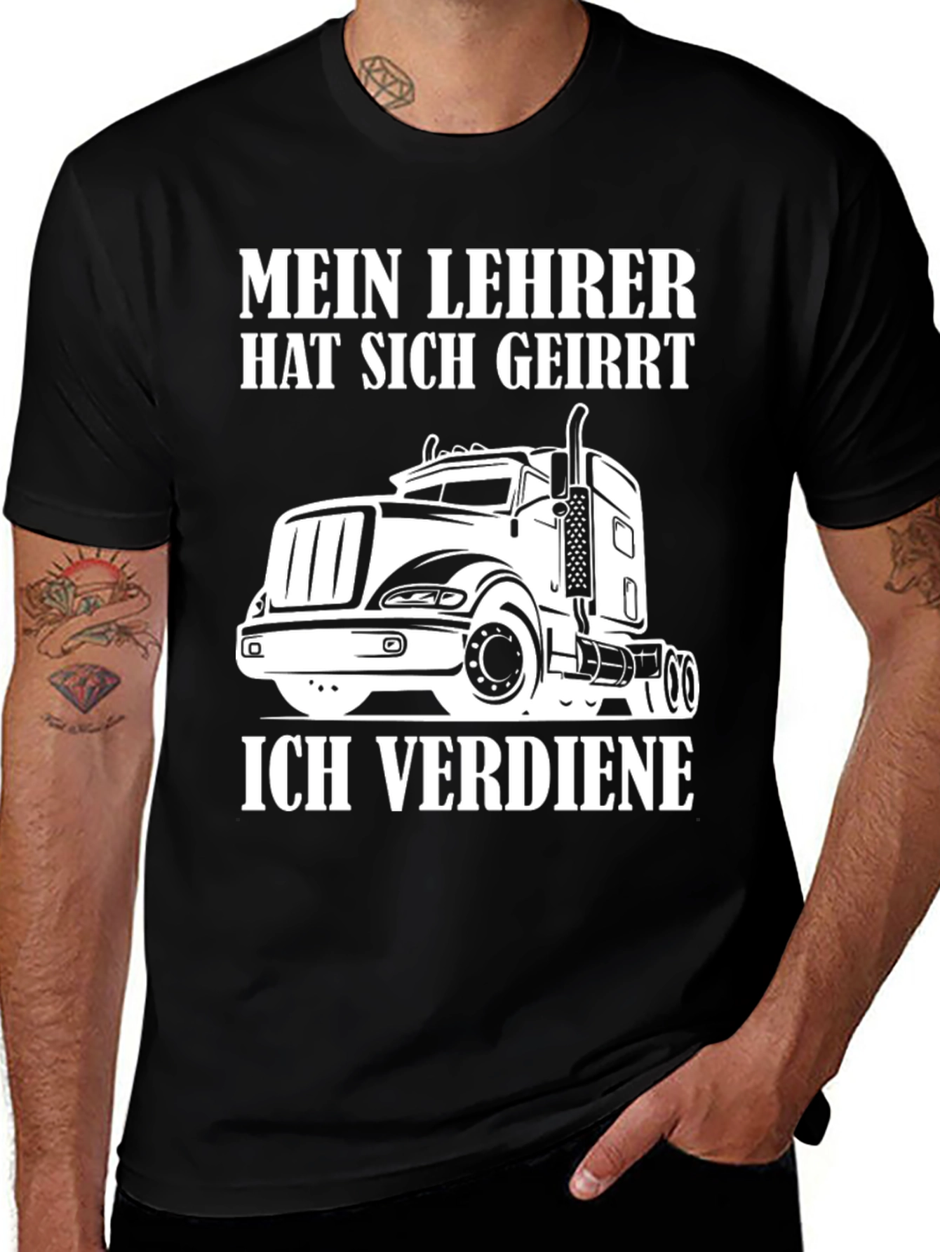 Variant 13 of Truck Driver T-Shirt - Mein Lehrer Hat Sich Geirrt