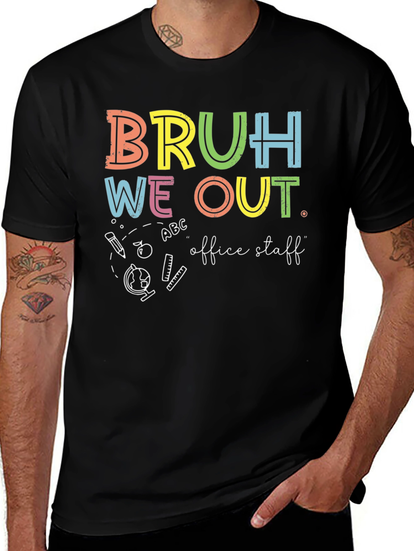 Variant 17 of Bruh We Out Office Staff Graphic T-Shirt