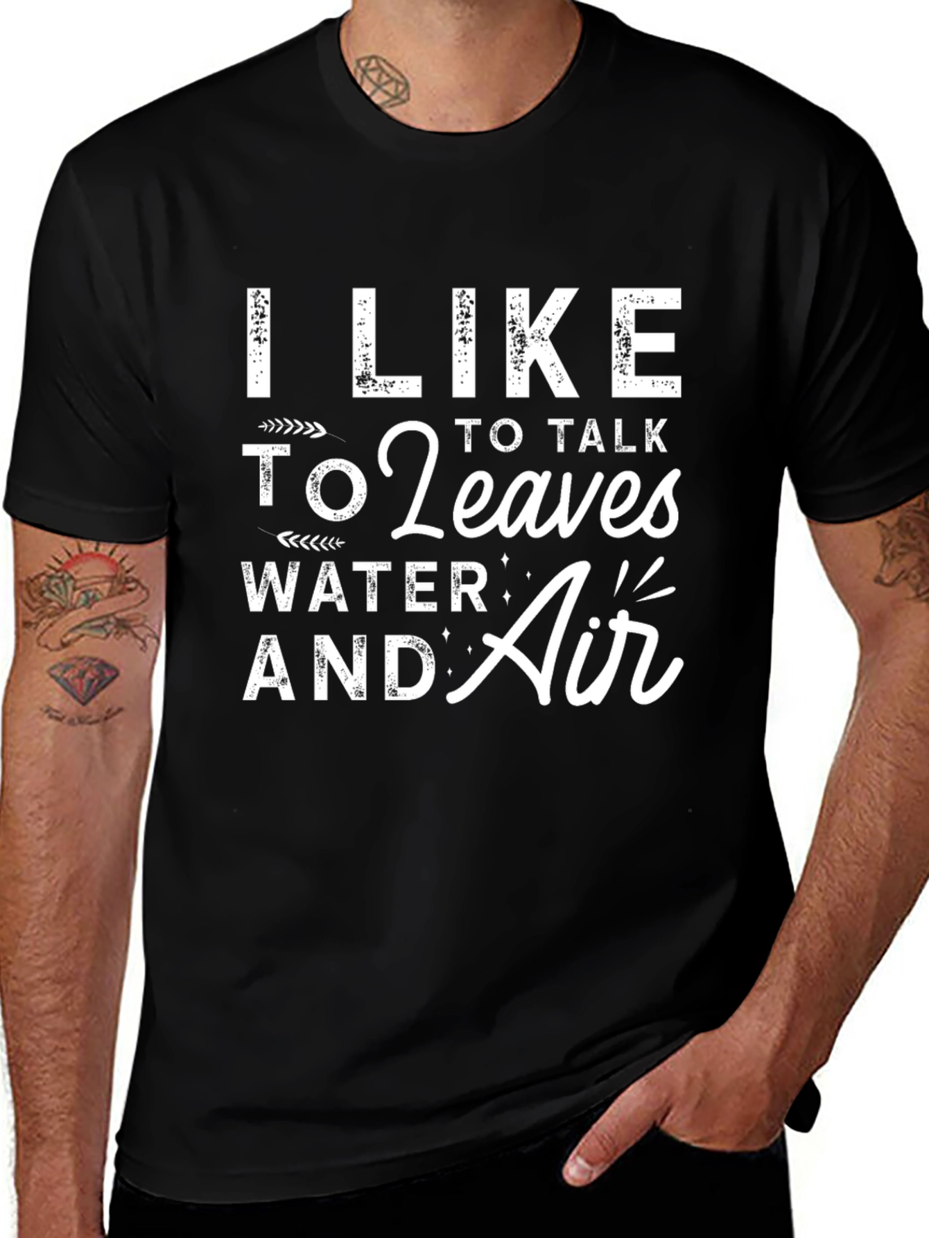 I Like To Talk To Leaves T-Shirt