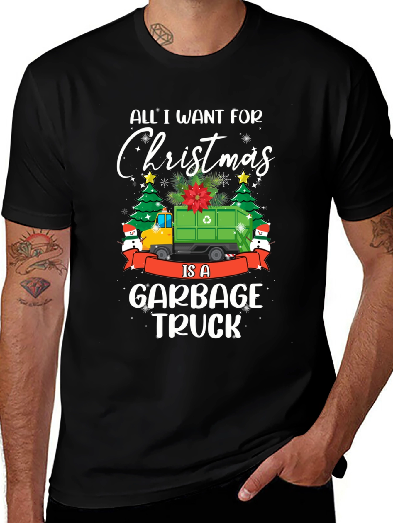 Garbage Truck Christmas T-Shirt - All I Want for Christmas