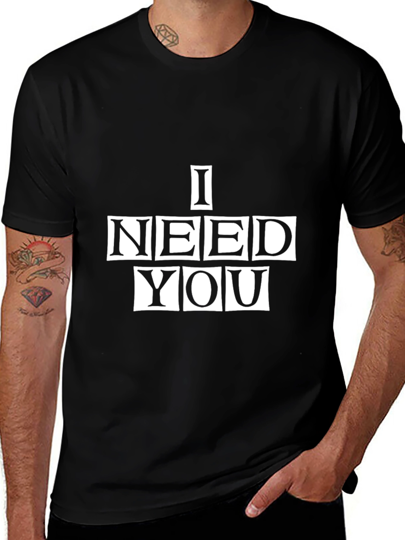 Variant 7 of I Need You Graphic Print Black T-Shirt