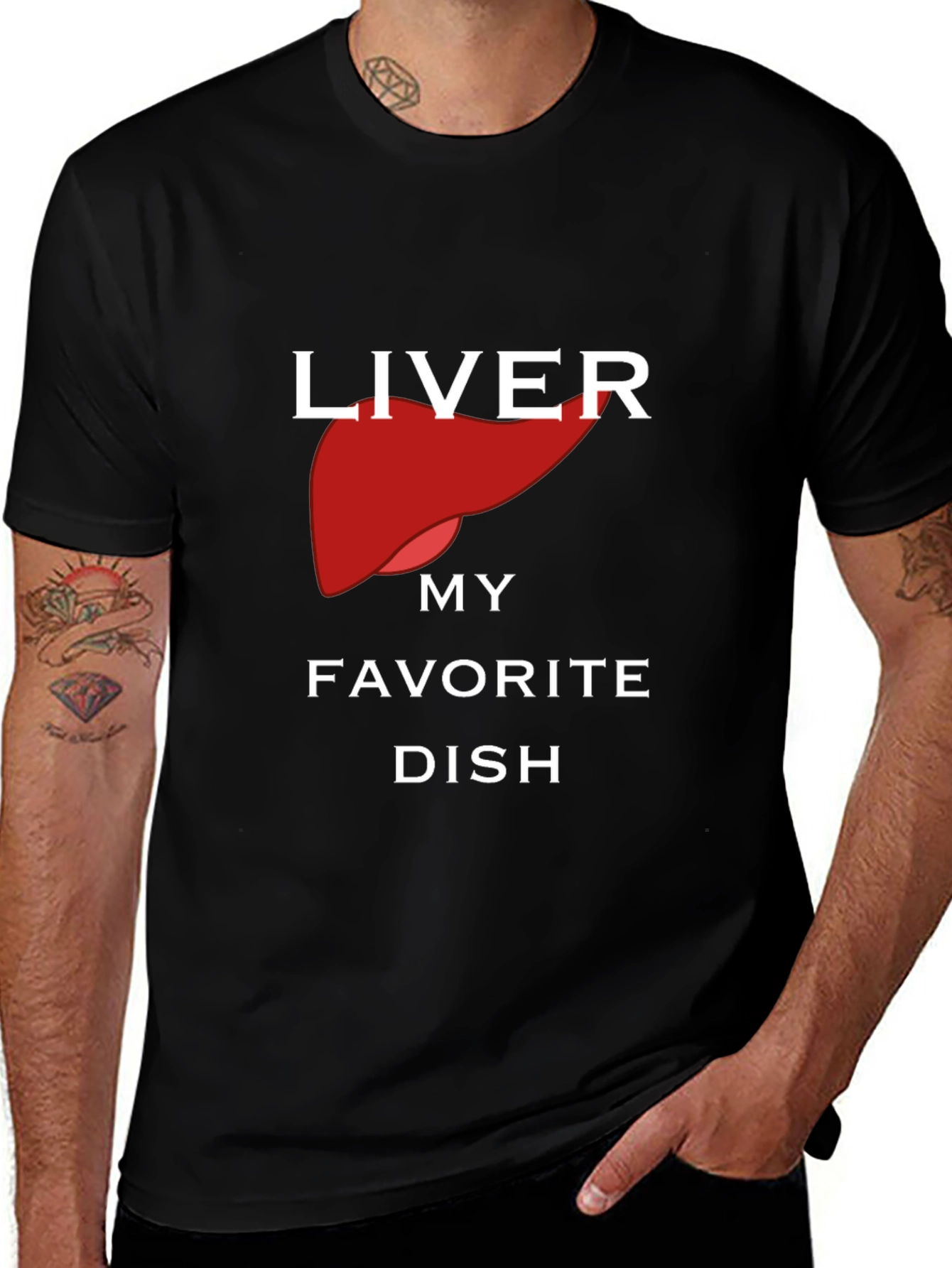 Variant 29 of Liver My Favorite Dish Black Graphic T-Shirt
