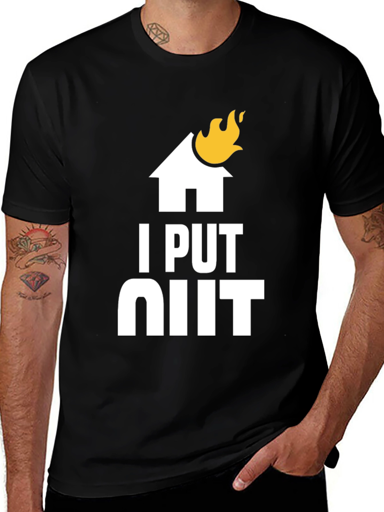 Variant 20 of I Put Out Fires Graphic Tee