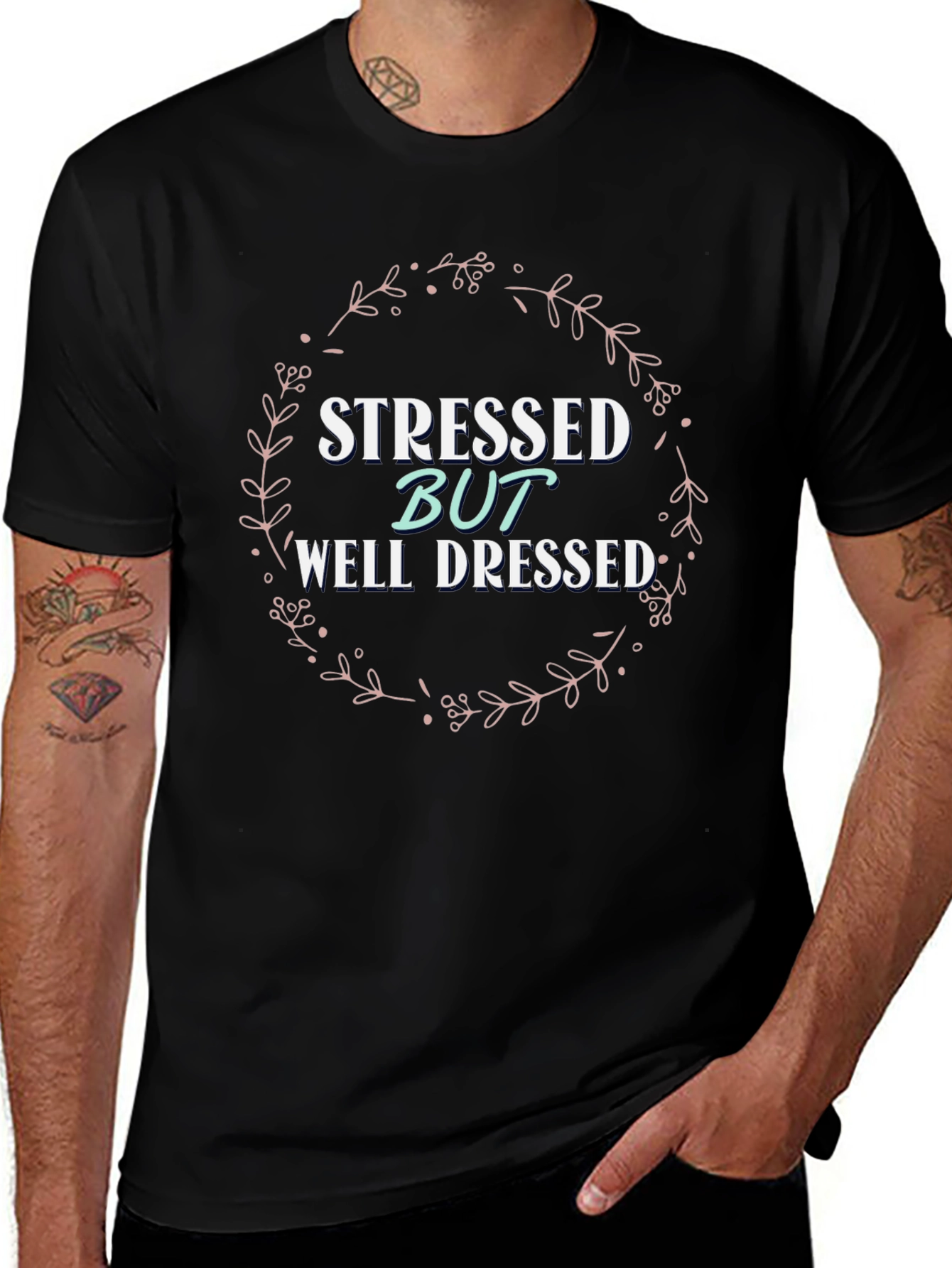 Variant 12 of Stressed But Well Dressed Graphic T-Shirt