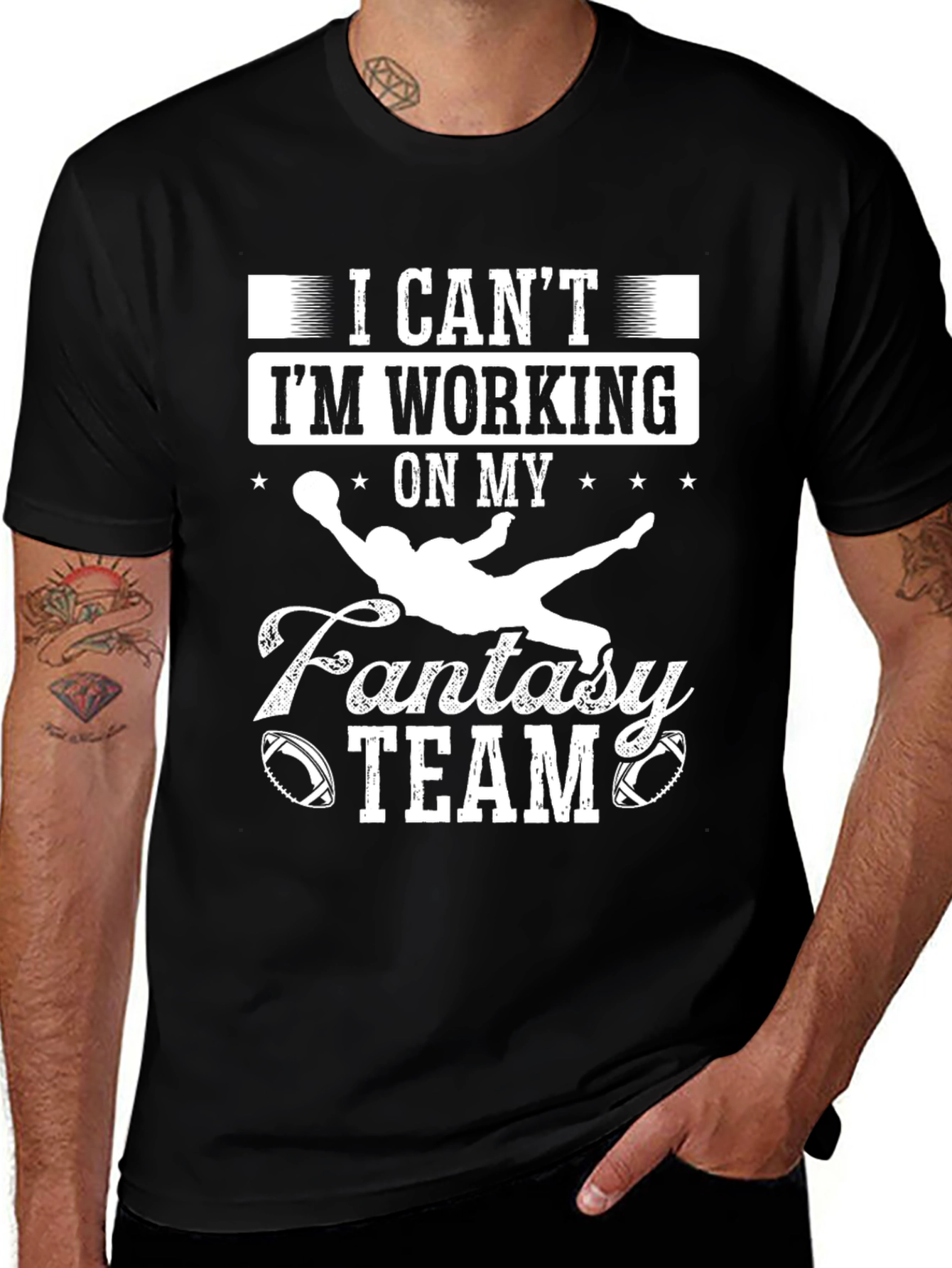 Variant 29 of Fantasy Football T-Shirt: I Can't, I'm Working On My Team