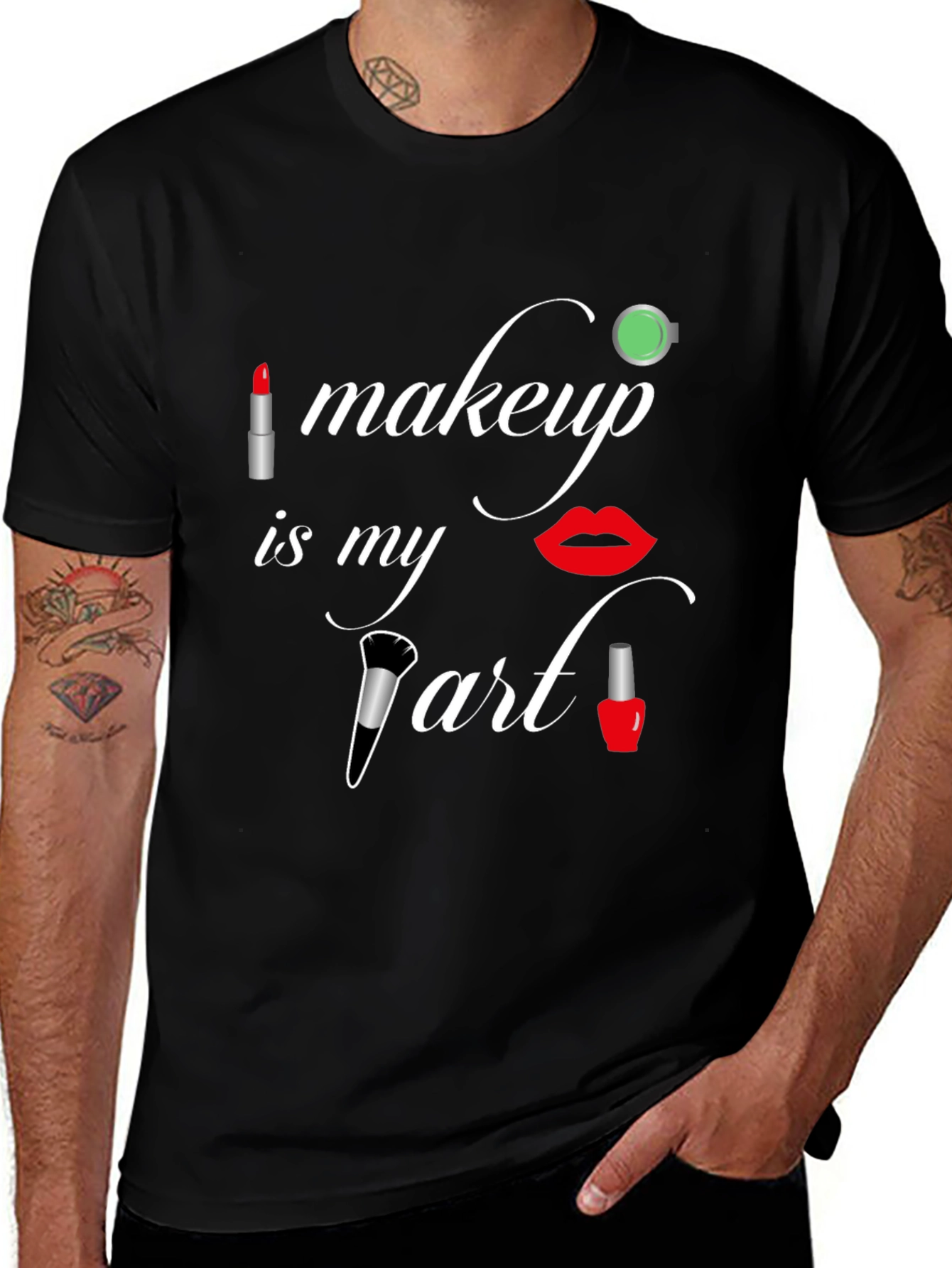 Makeup Is My Art Graphic Tee