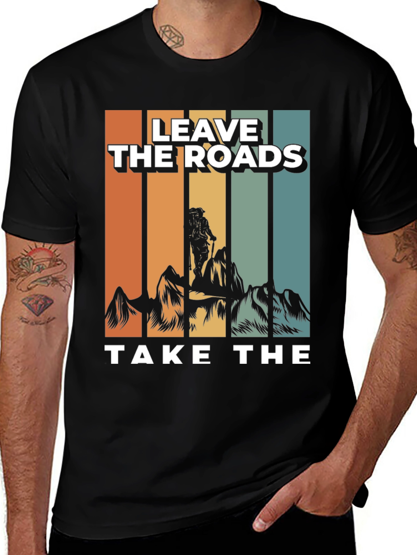 Variant 25 of Leave the Roads Take the Mountains T-Shirt