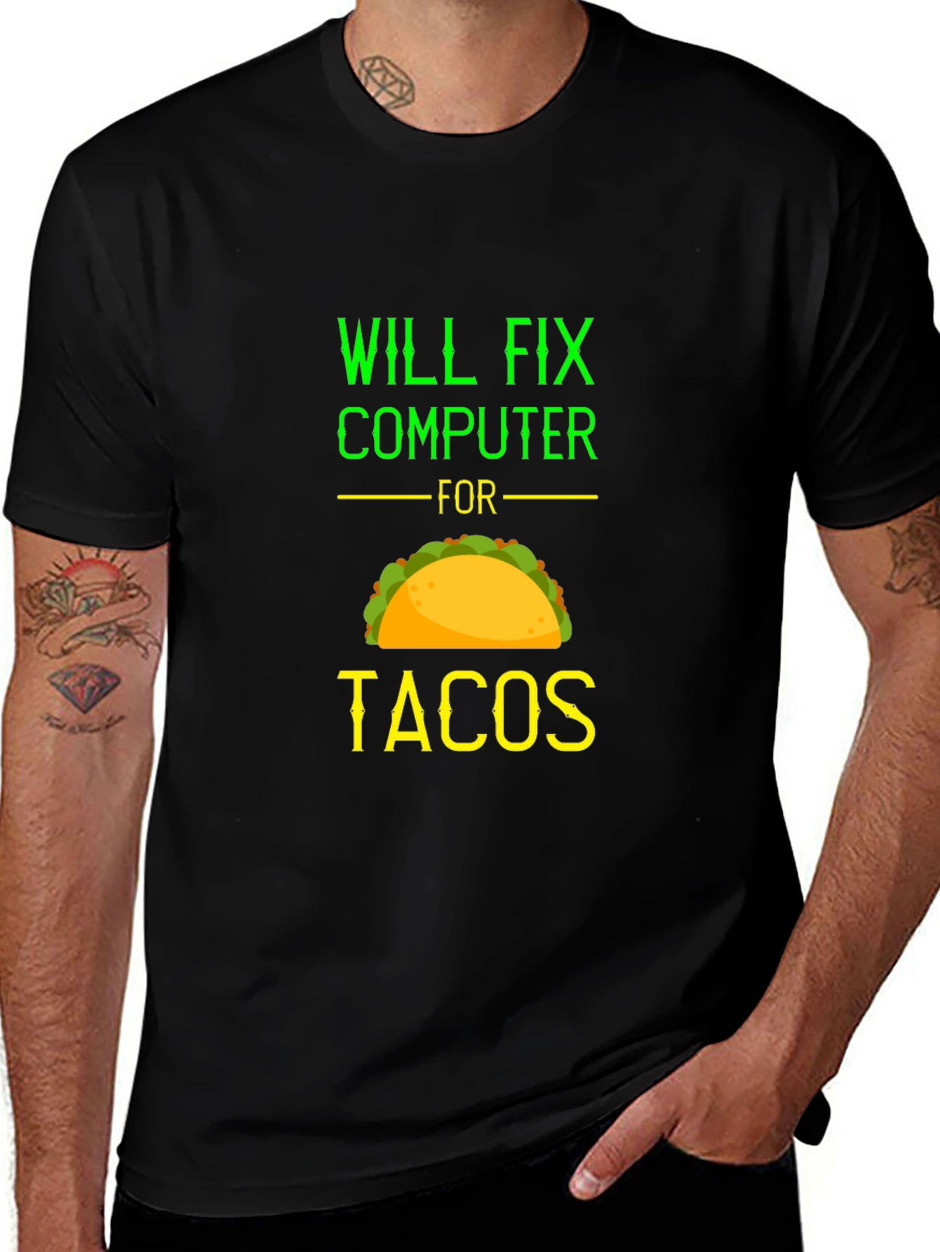 Variant 28 of Will Fix Computer for Tacos Funny Graphic Tee