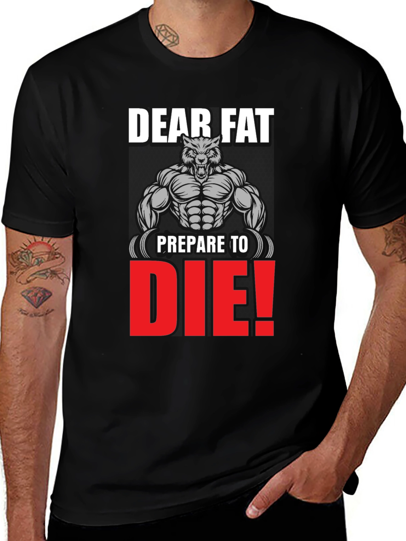 Variant 13 of Dear Fat, Prepare to Die T-Shirt