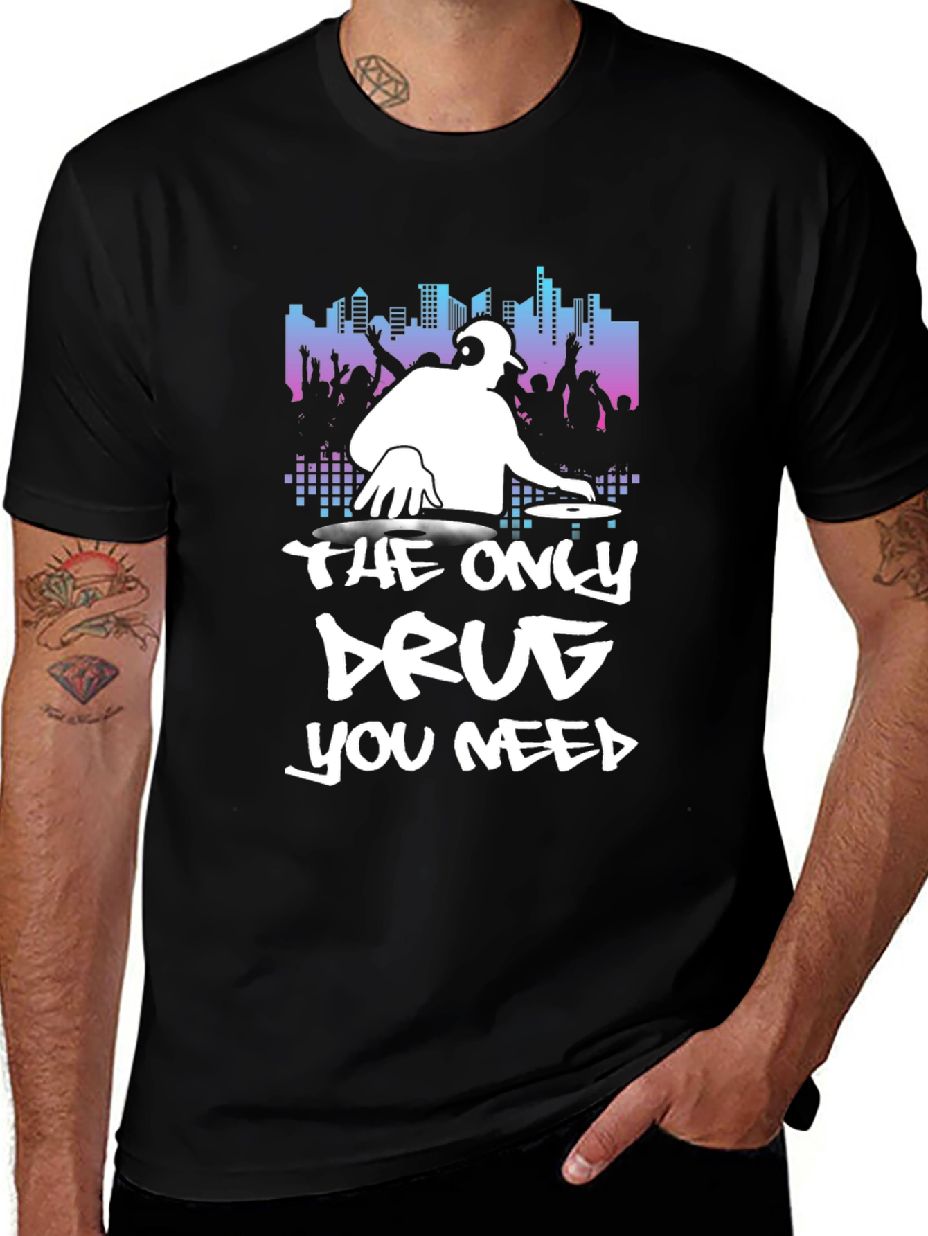 Variant 13 of DJ Music T-Shirt - The Only Drug You Need