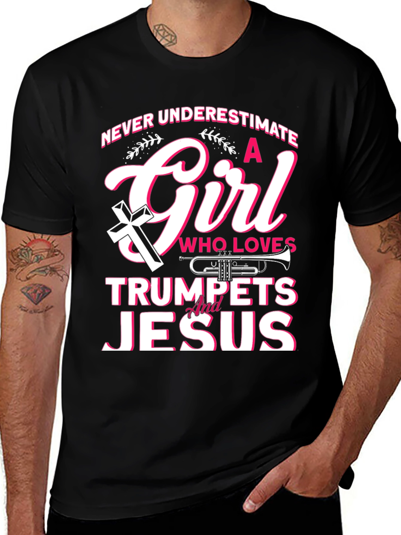 Never Underestimate a Girl Who Loves Trumpets and Jesus T-Shirt