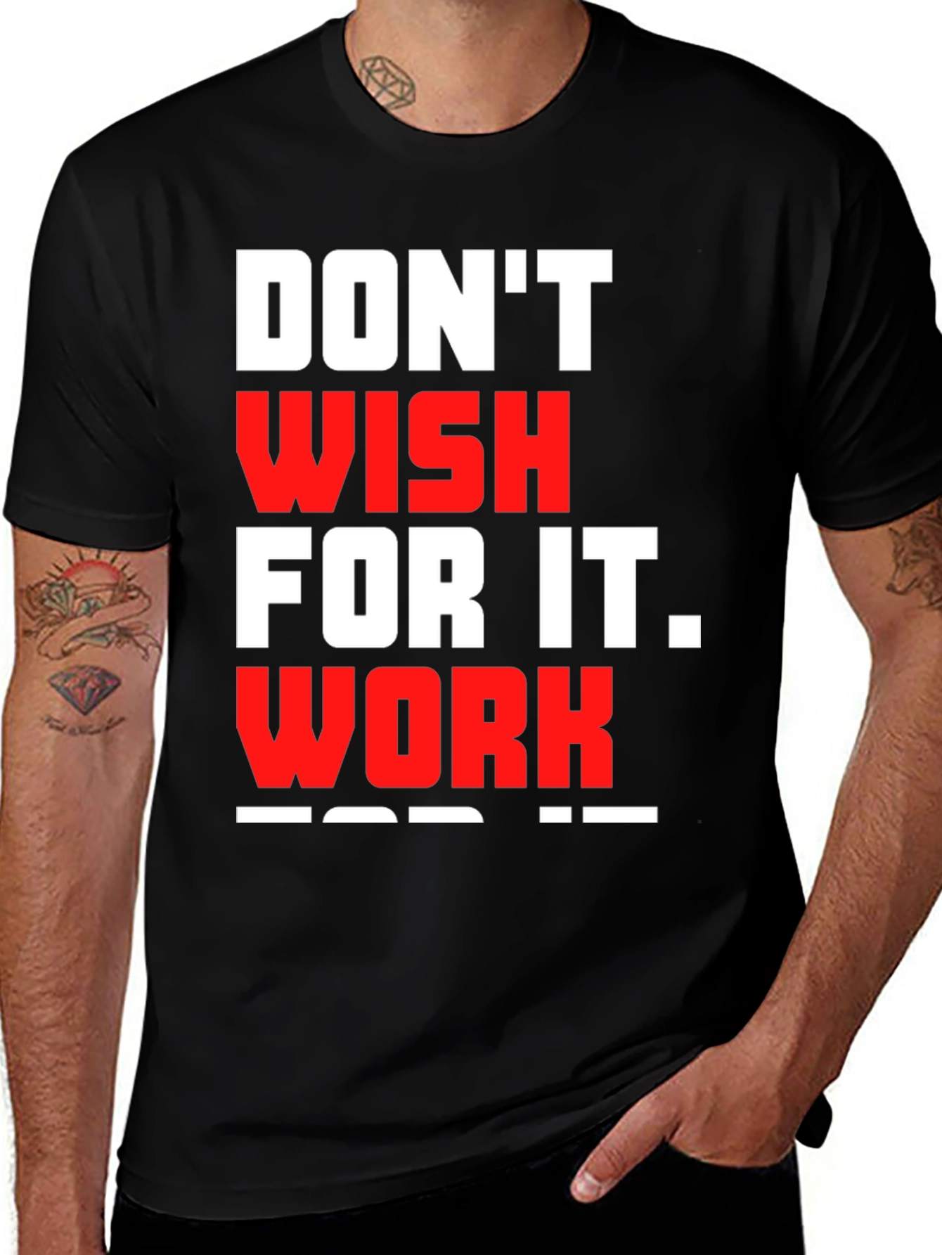 Variant 25 of Motivational "Work For It" Black T-Shirt