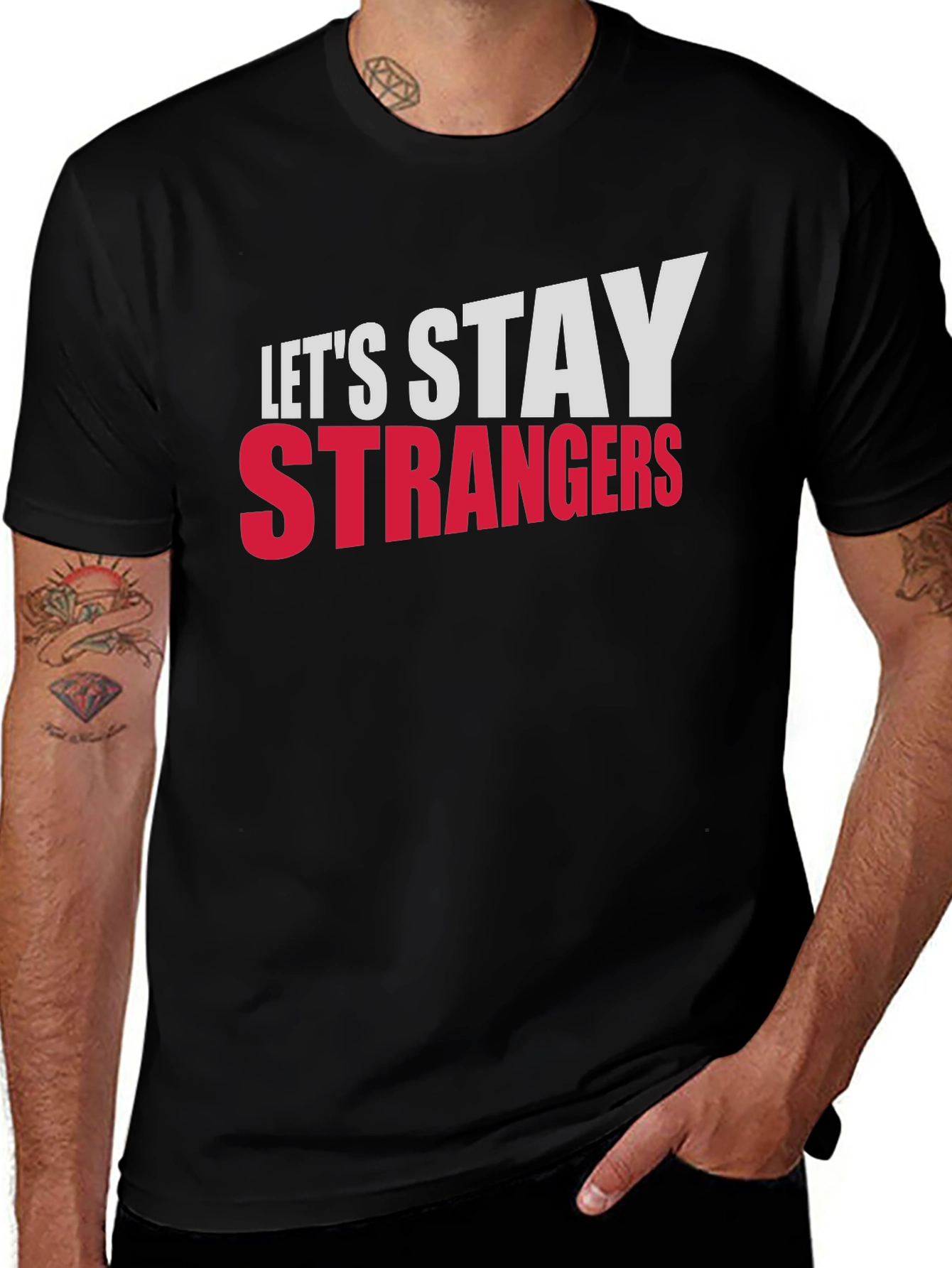 Variant 8 of Let's Stay Strangers Graphic Tee