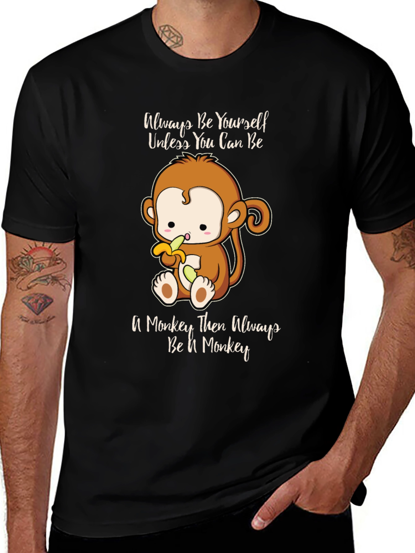 Funny Monkey T-Shirt - Always Be Yourself Graphic Tee