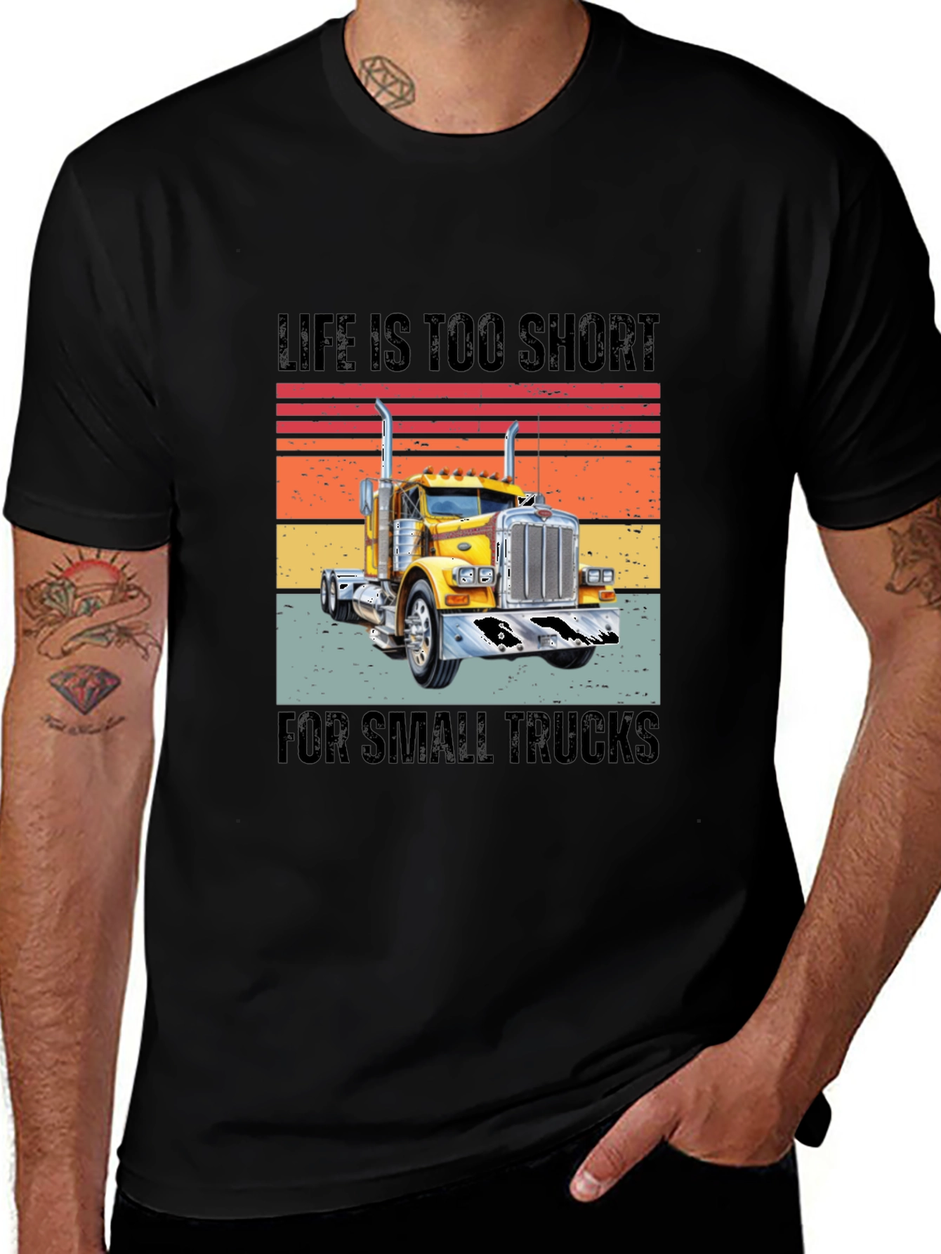 Variant 26 of Life Is Too Short For Small Trucks Graphic Tee