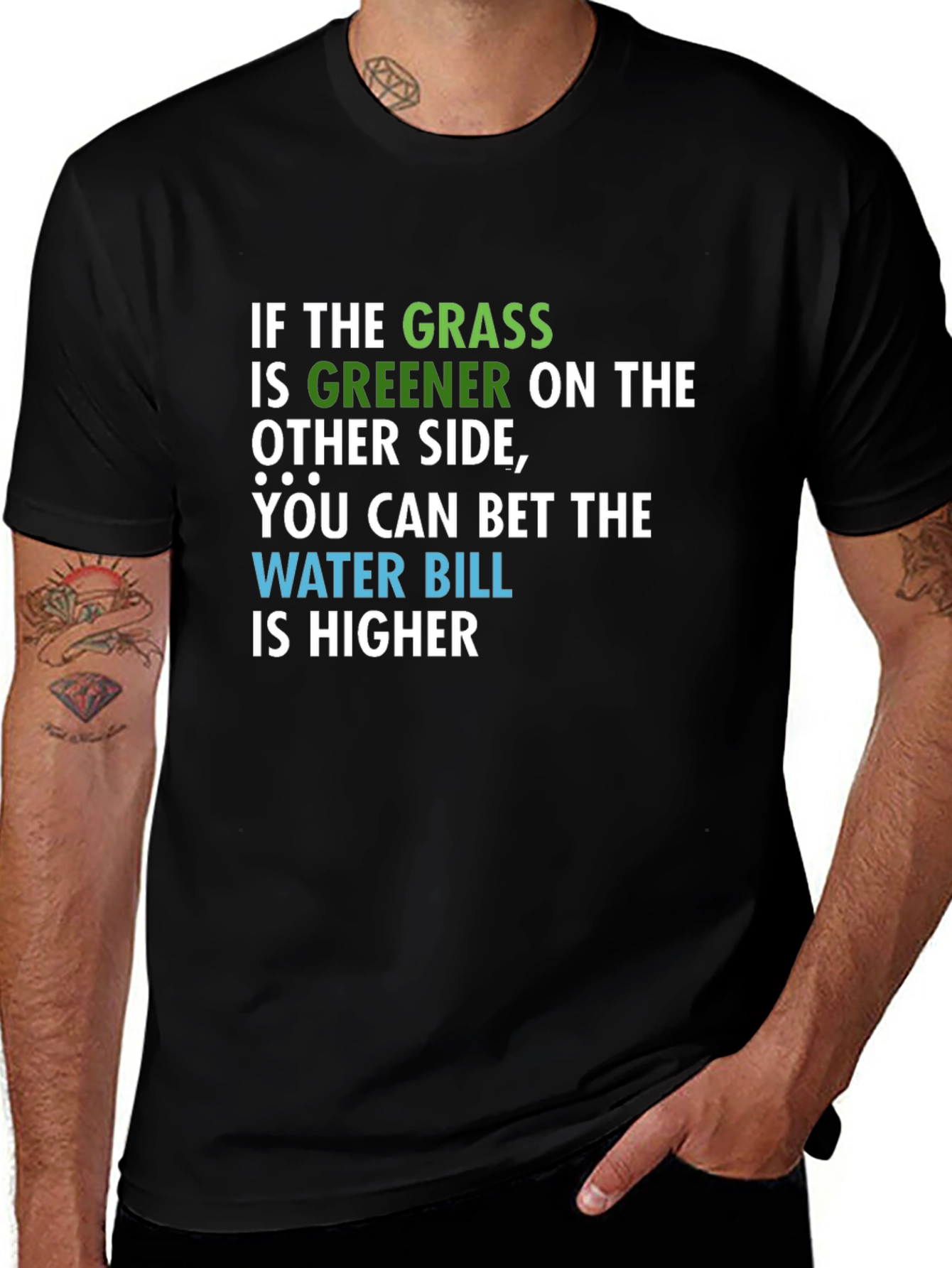 Variant 12 of Grass Greener T-Shirt: Funny Water Bill Humor Tee