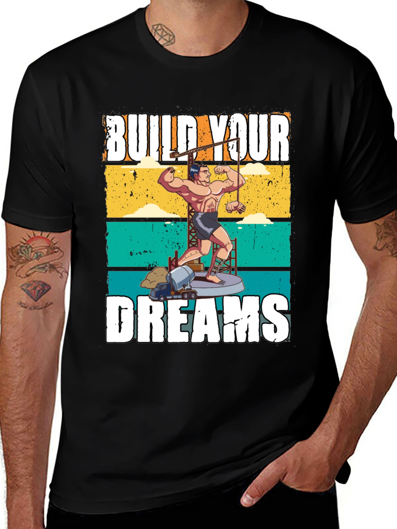 Build Your Dreams Graphic T-Shirt