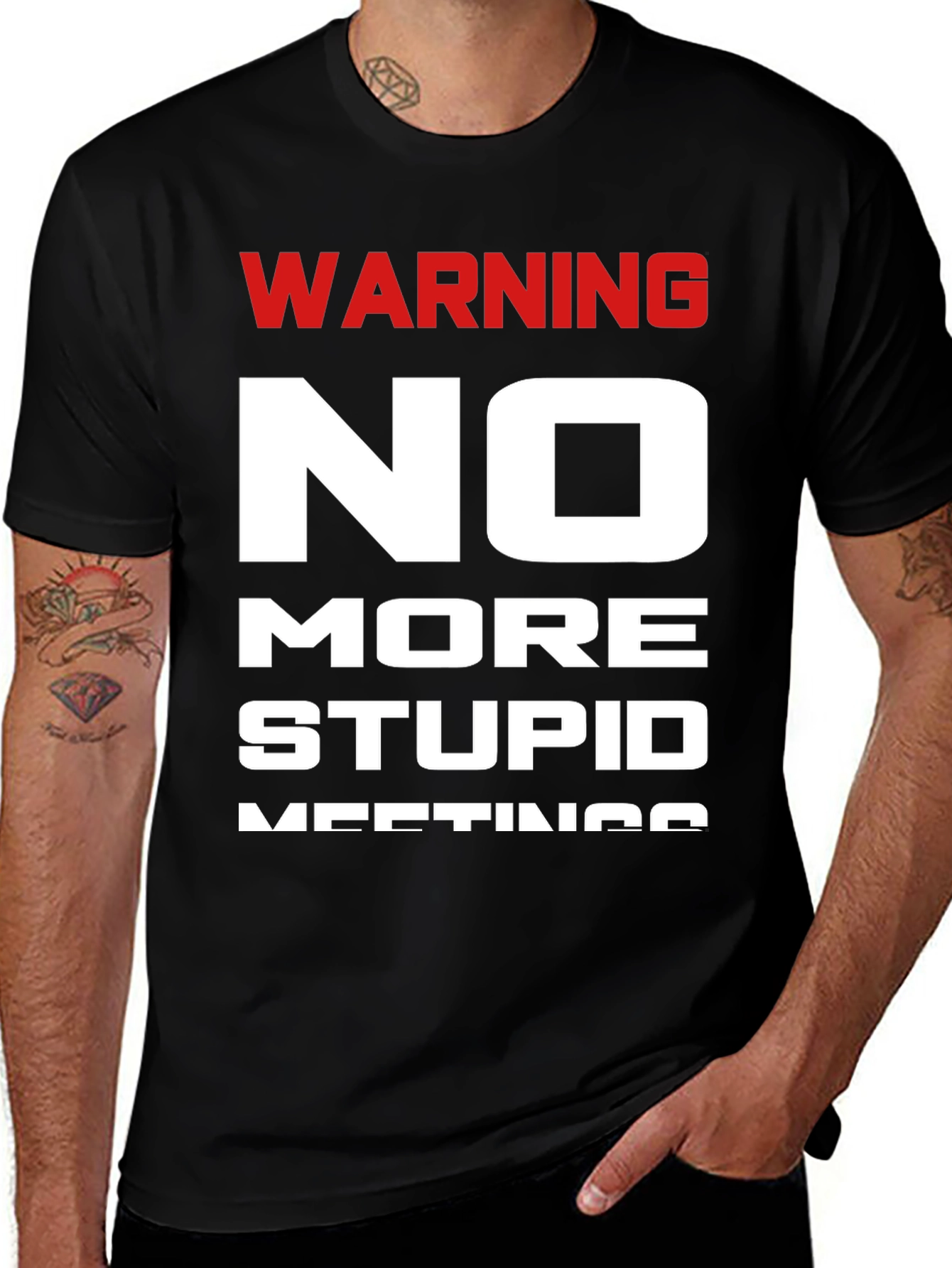 Variant 5 of Warning No More Stupid Meetings T-Shirt