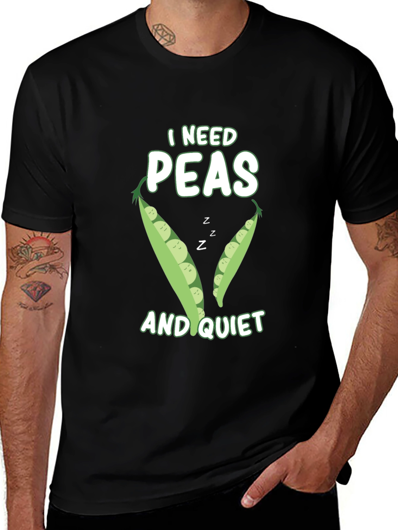 I Need Peas and Quiet Black T-Shirt