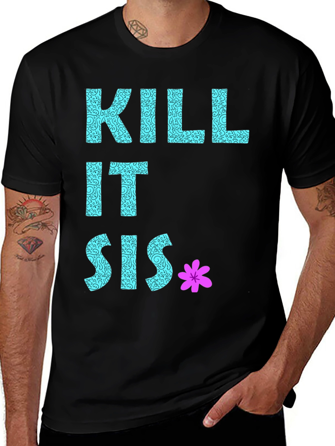 Variant 3 of Kill It Sis Graphic T-Shirt