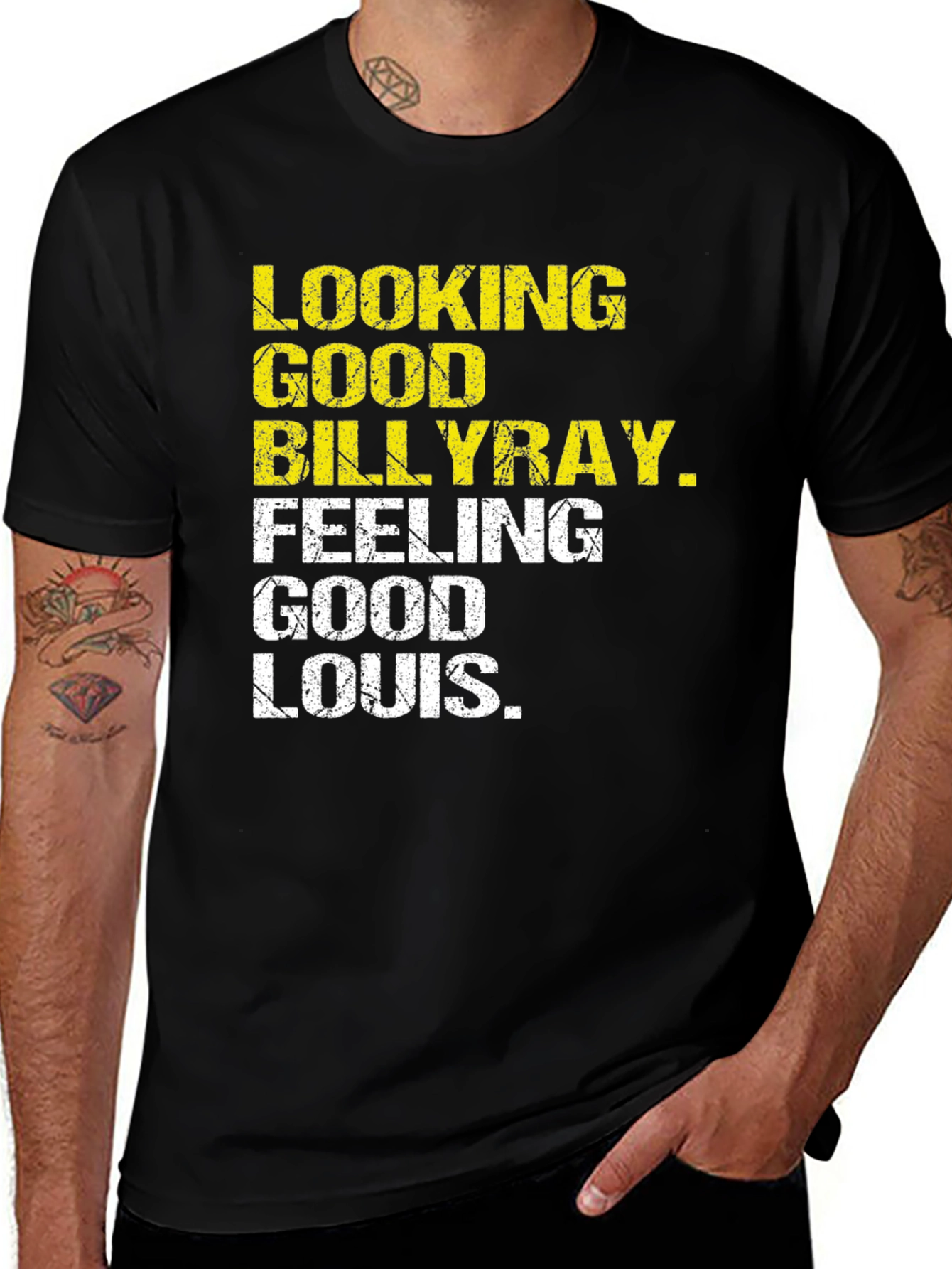 Variant 10 of Looking Good Billy Ray Feeling Good Louis T-Shirt