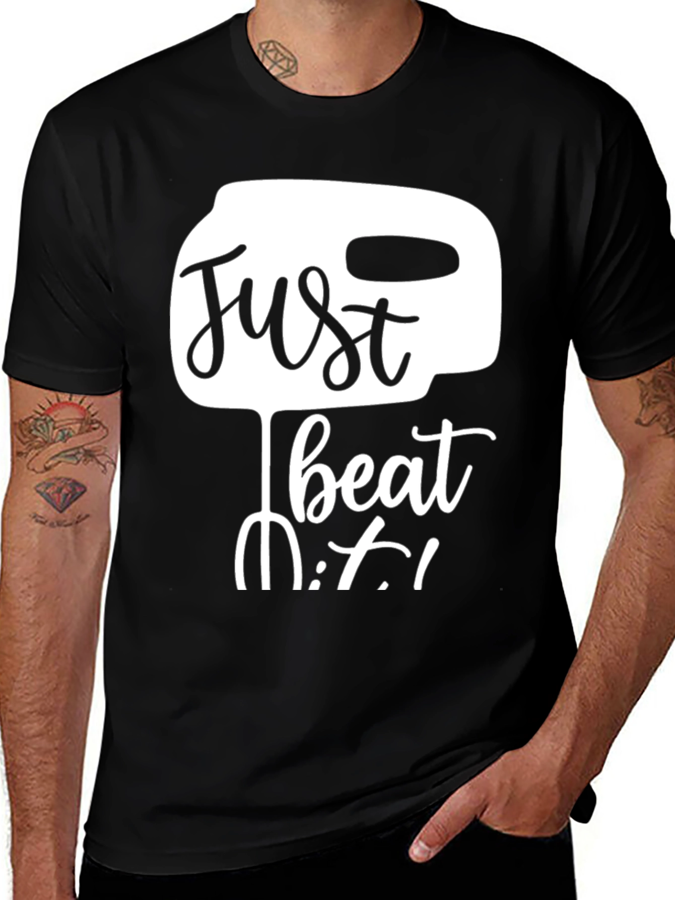 Variant 4 of Just Beat It Black T-Shirt - Baking Humor