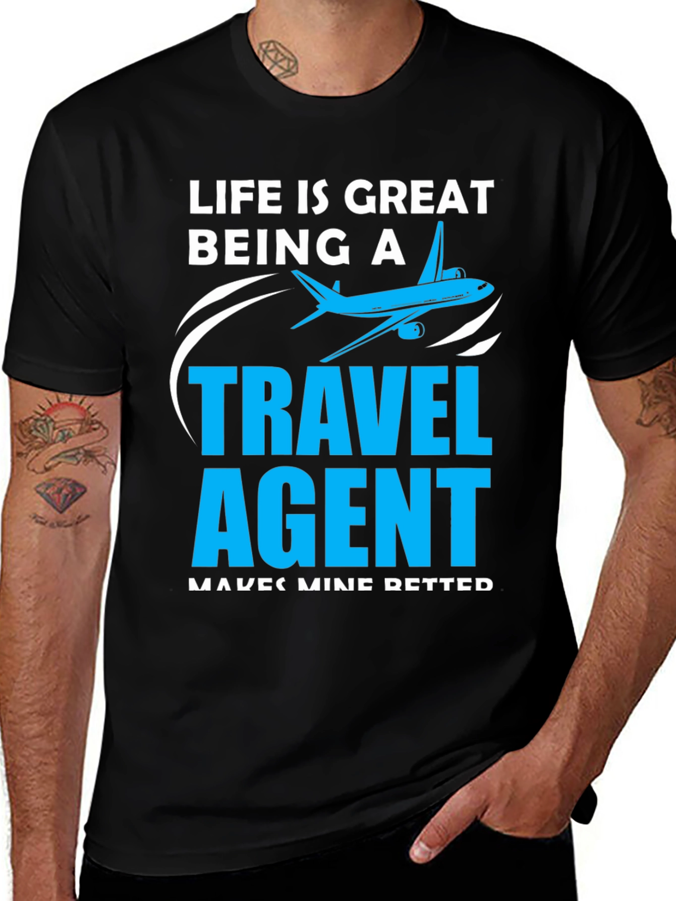 Travel Agent T-Shirt - Life is Great Being a Travel Agent