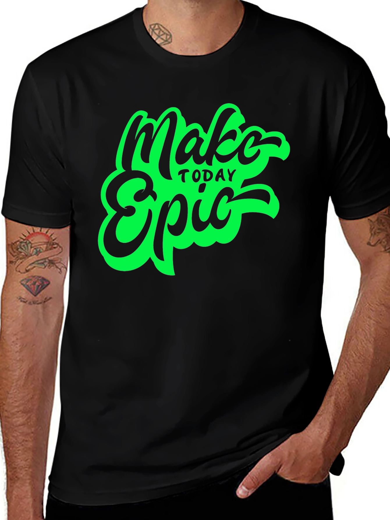 Variant 23 of Make Today Epic Graphic T-Shirt - Black