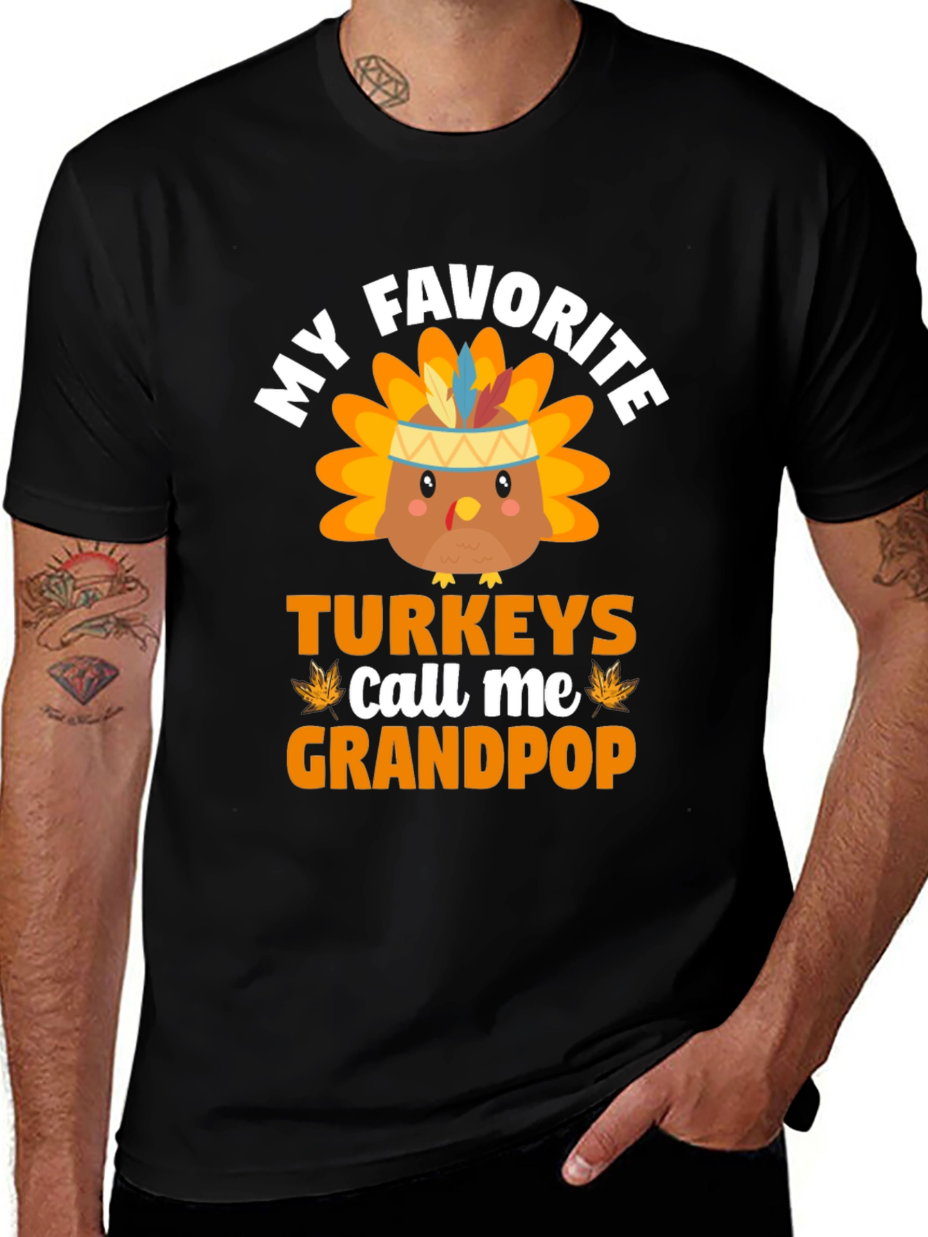 My Favorite Turkeys Call Me Grandpop Thanksgiving T-Shirt