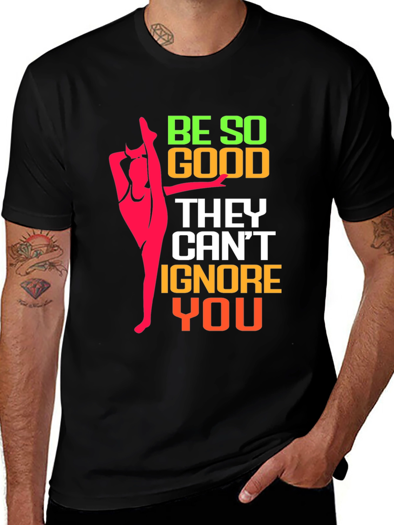 Be So Good They Can't Ignore You Black T-Shirt