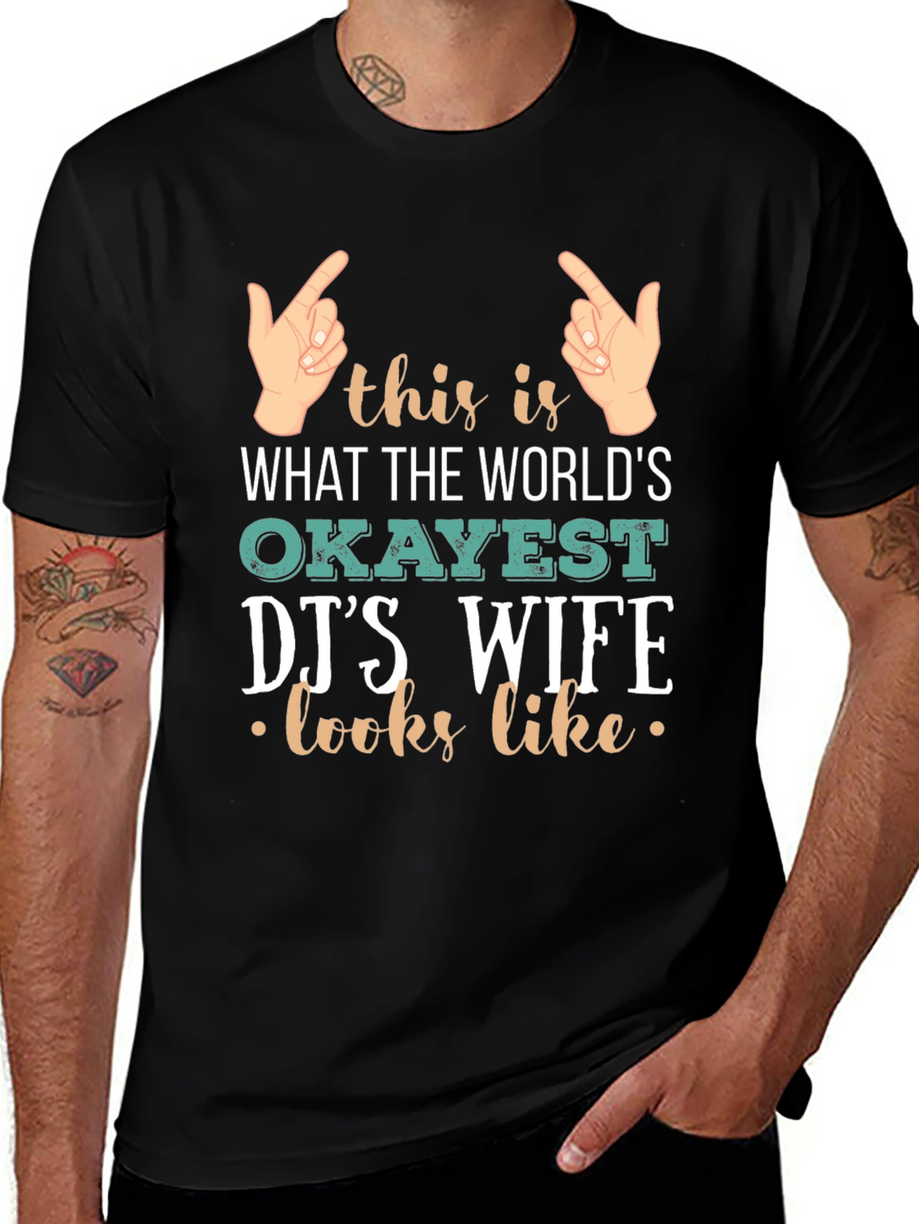 Variant 22 of Okayest DJ's Wife T-Shirt - Novelty Graphic Tee