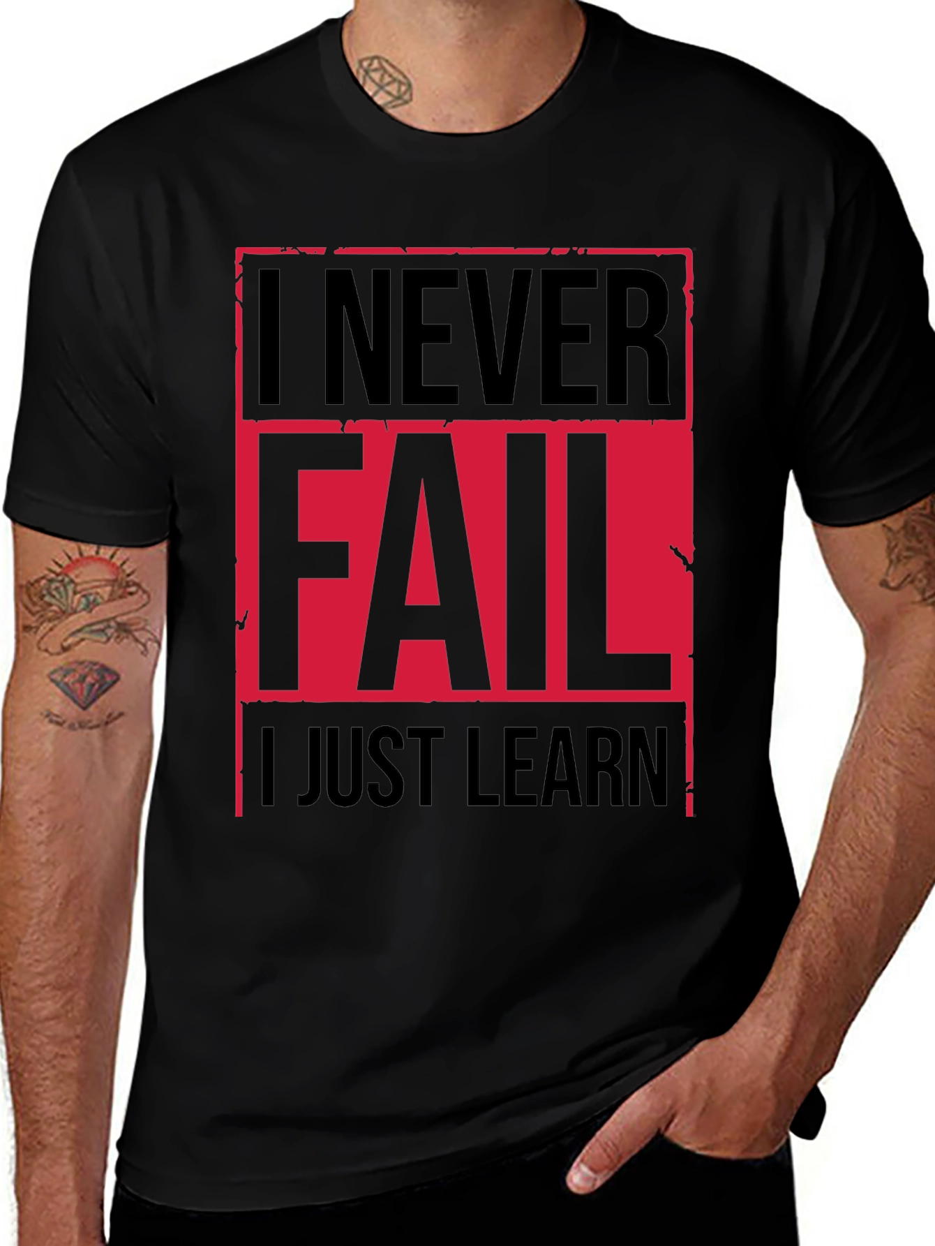 Variant 11 of I Never Fail T-Shirt - Motivational Graphic Tee