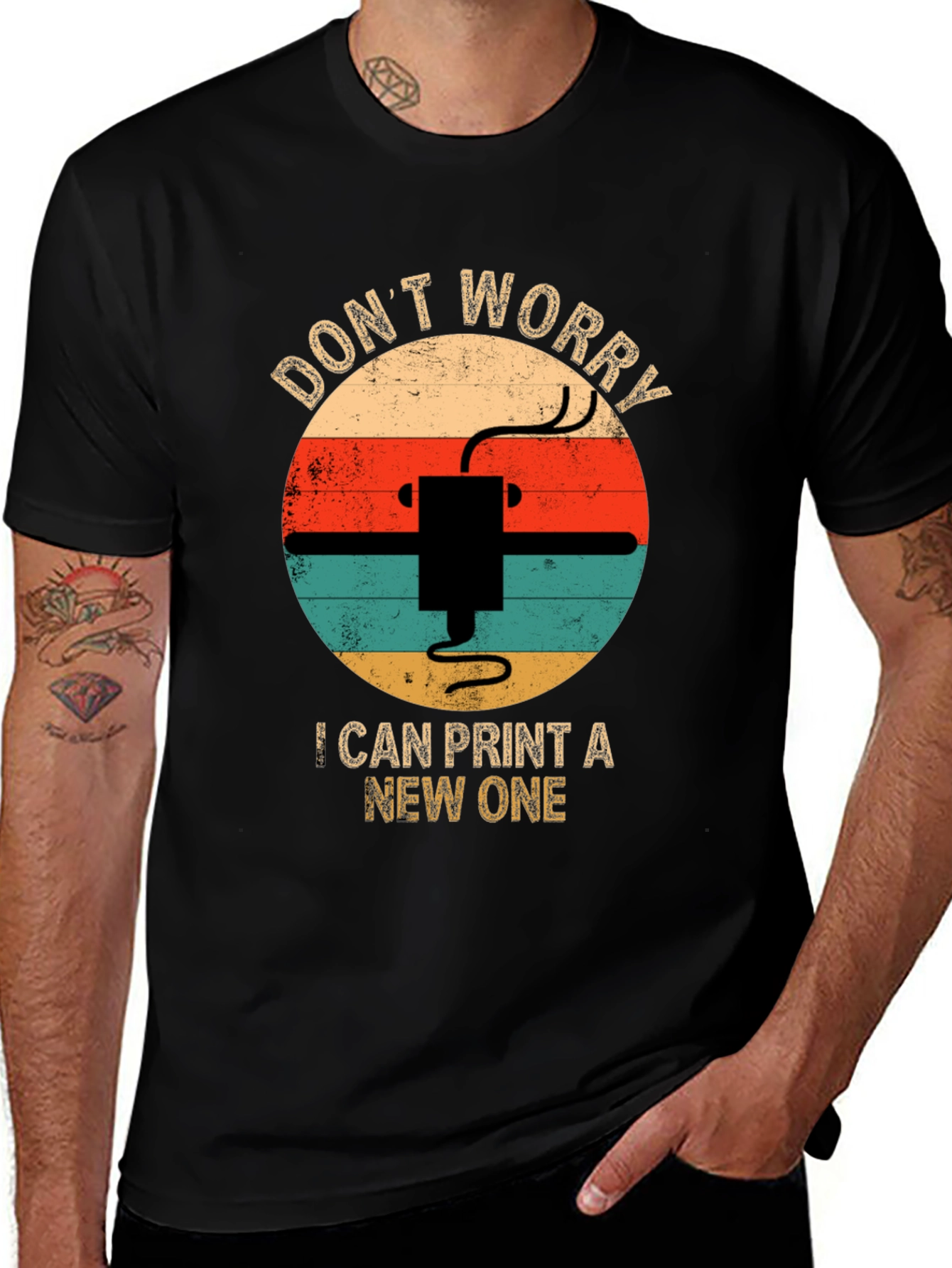 Variant 10 of Don't Worry I Can Print a New One T-Shirt