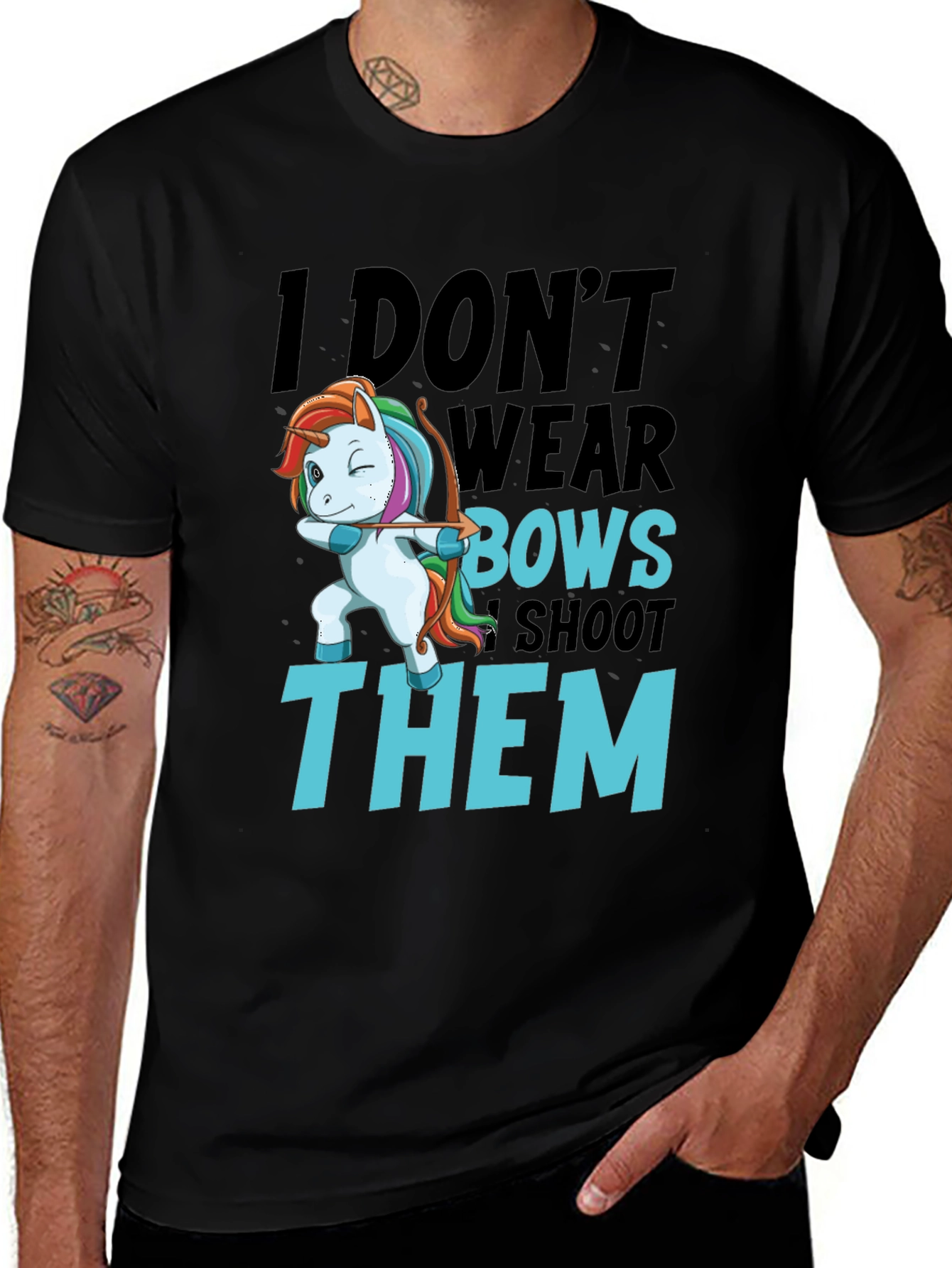 Variant 29 of I Don't Wear Bows I Shoot Them T-Shirt
