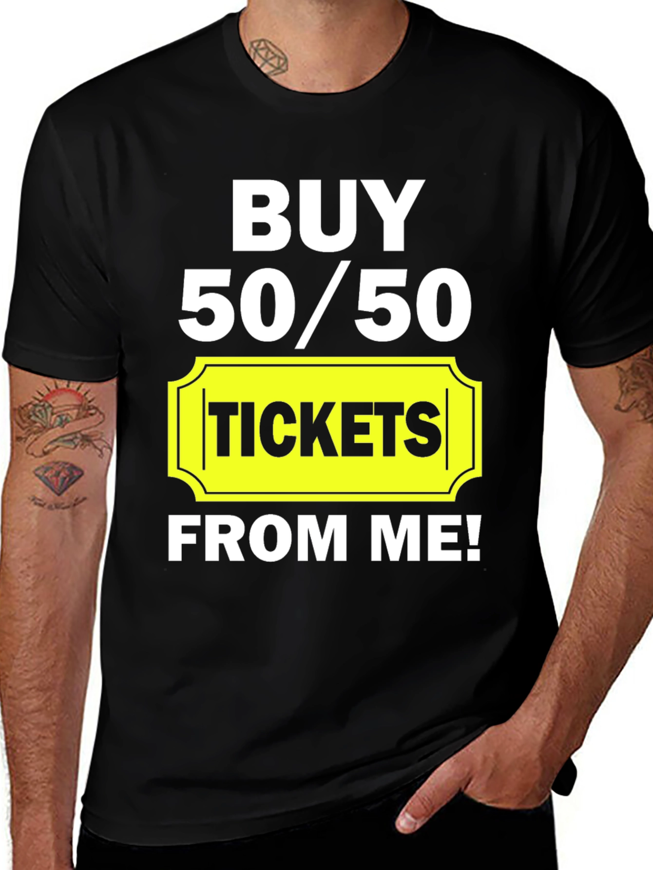 Variant 10 of Buy 50/50 Tickets Graphic Tee