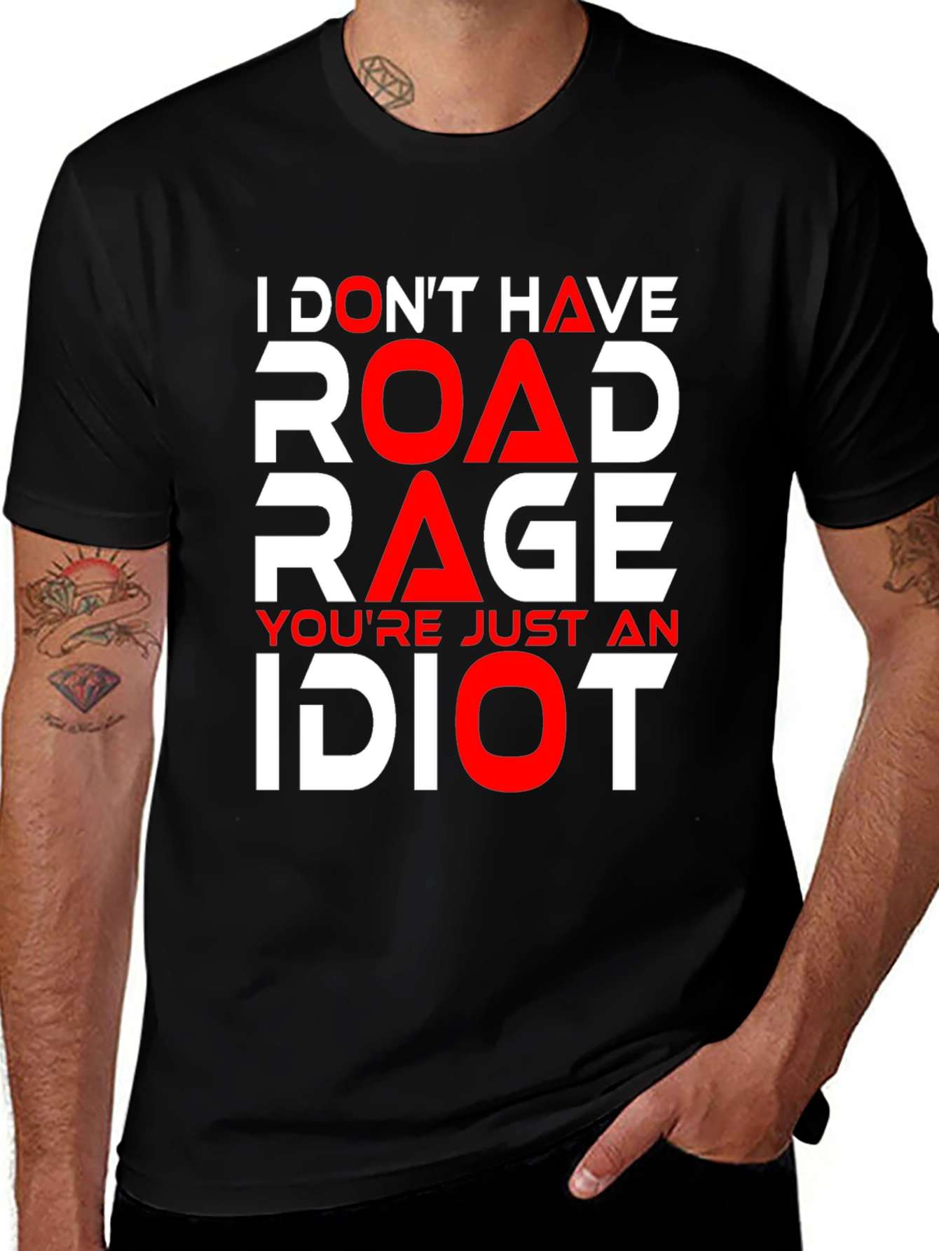 Variant 6 of Funny Road Rage T-Shirt - "You're Just an Idiot!"