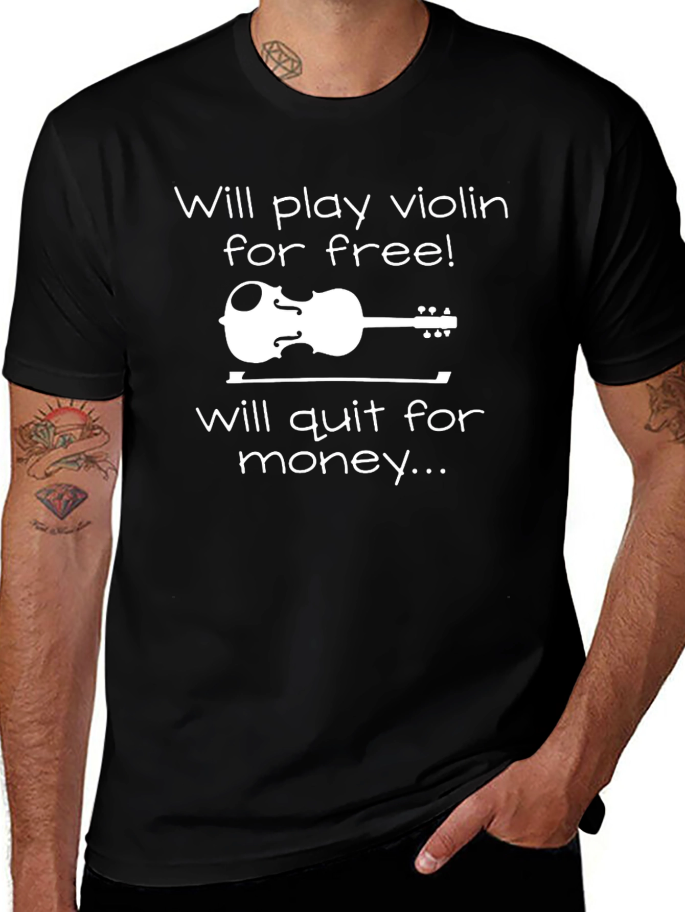 Variant 8 of Funny Violin T-Shirt - Will Play for Free, Quit for Money